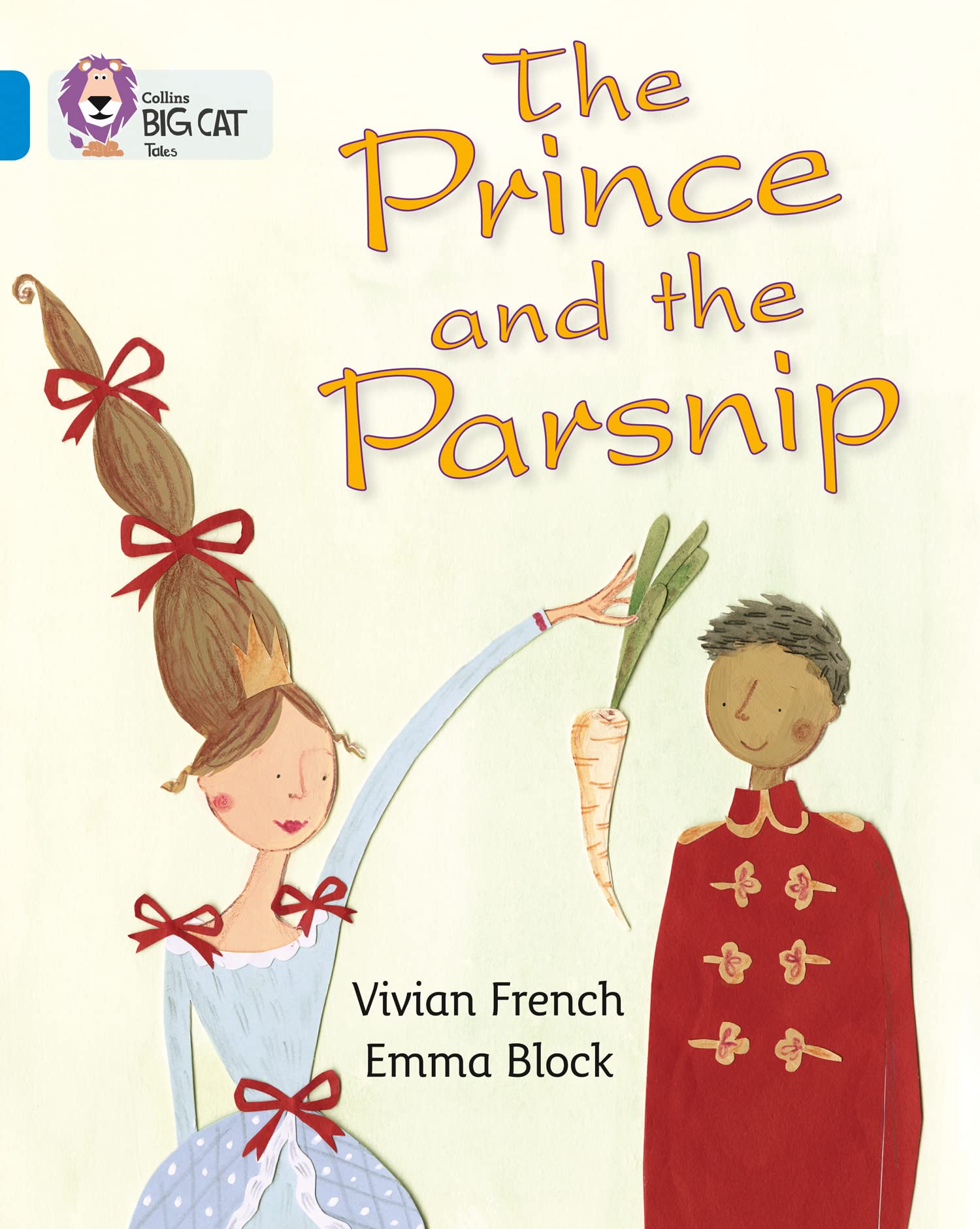 The Prince and the Parsnip: Band 04/Blue (Collins Big Cat)