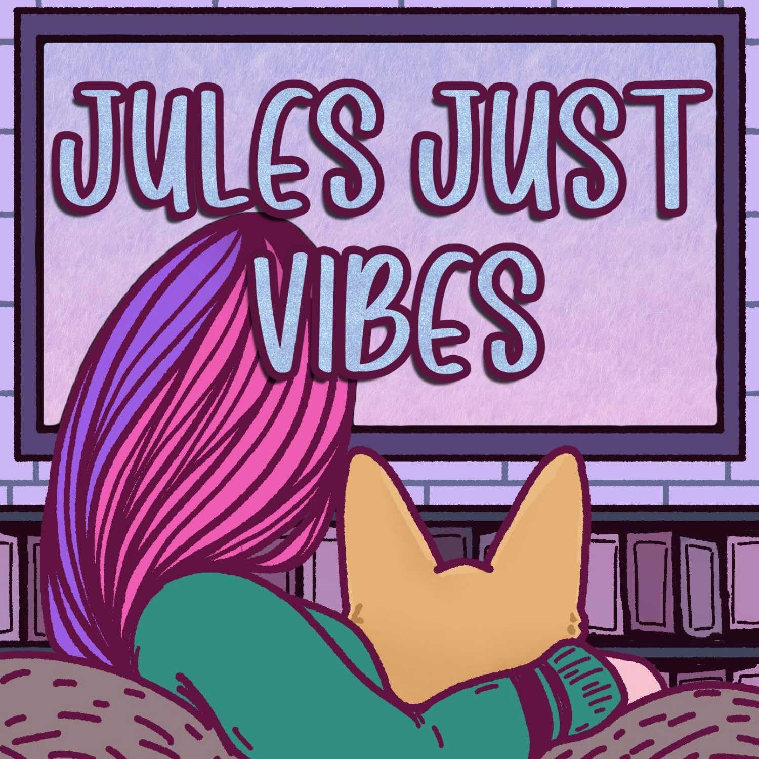 Jules Just Vibes (JJV)