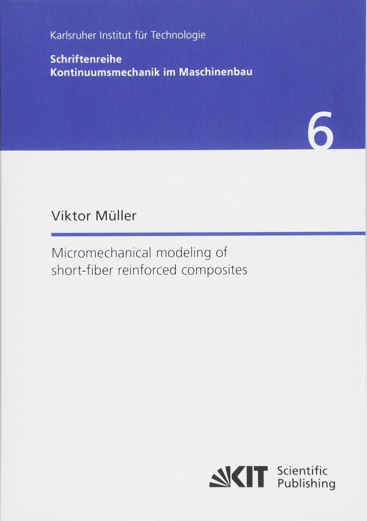 Buy Micromechanical modeling of short-fiber reinforced composites — BookShops.in