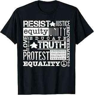 Resist Political Injustice Freedom Truth 'N' Equality T-Shirt