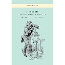 Pinocchio - The Adventures of a Marionette - Illustrated by Charles Copeland