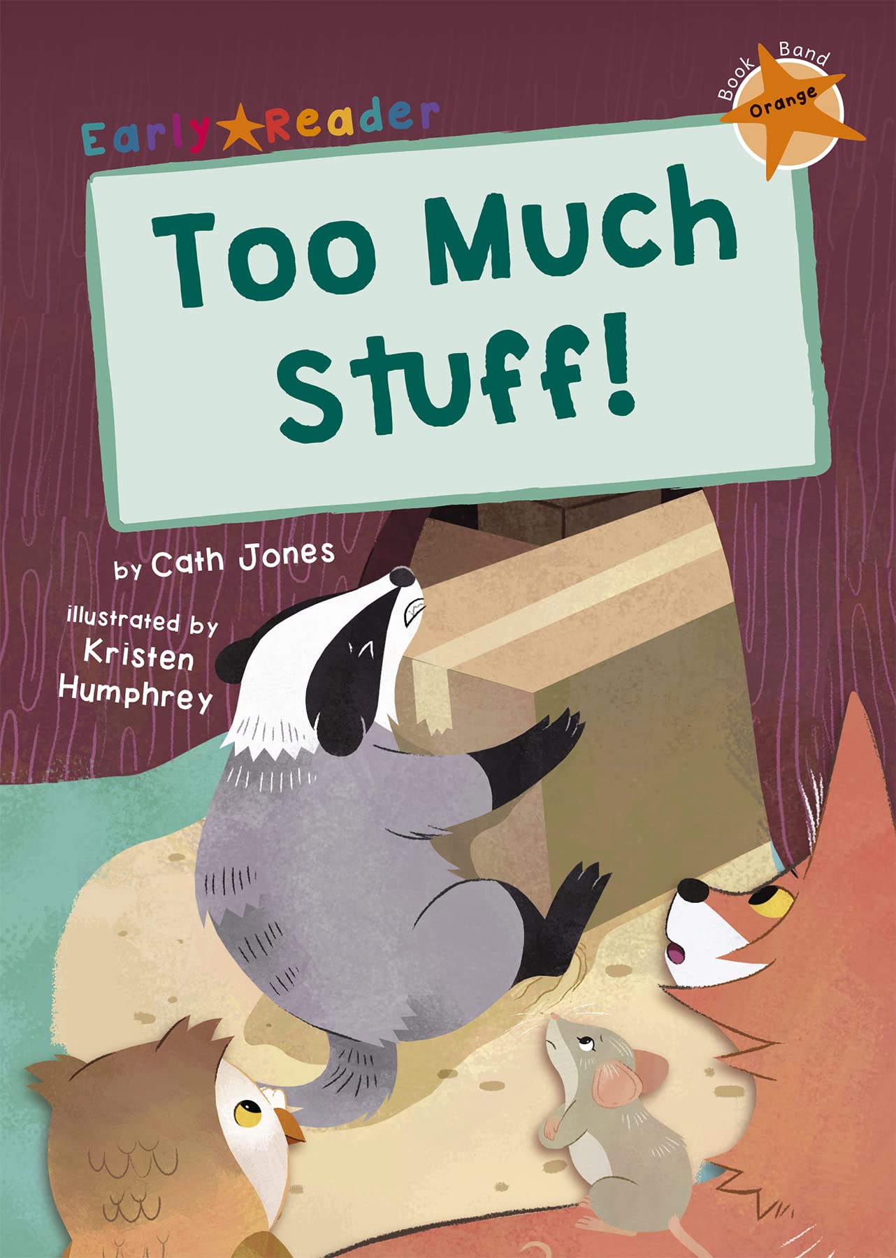 Too Much Stuff!: (Orange Early Reader)
