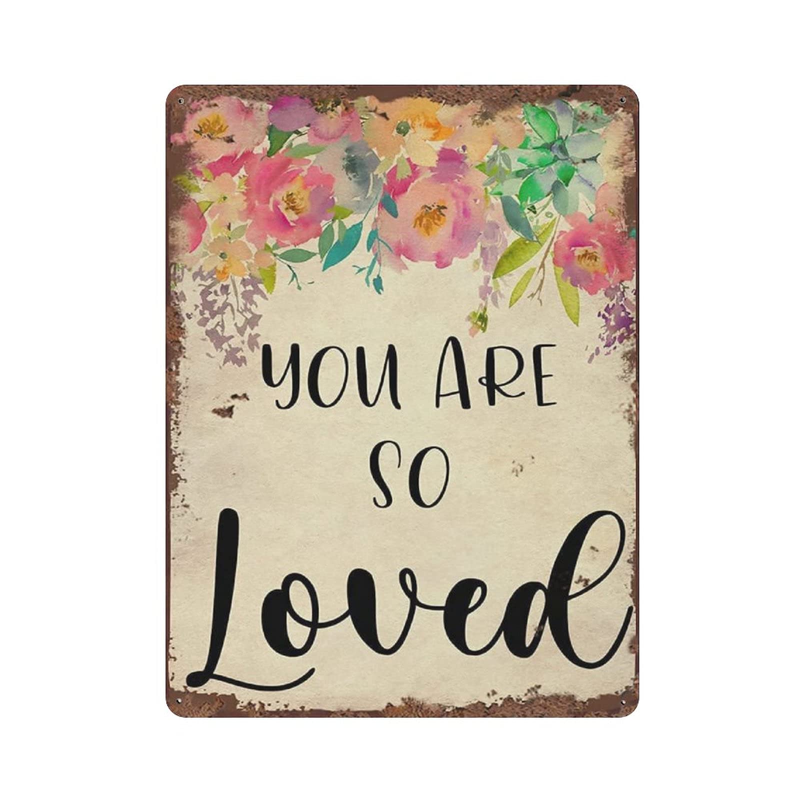 rayprint Metal Tin Sign You Are So Loved Floral Vintage Tin Poster Metal Sign Wall Decoration Country Kitchen Home Garage Decor 16"x12"