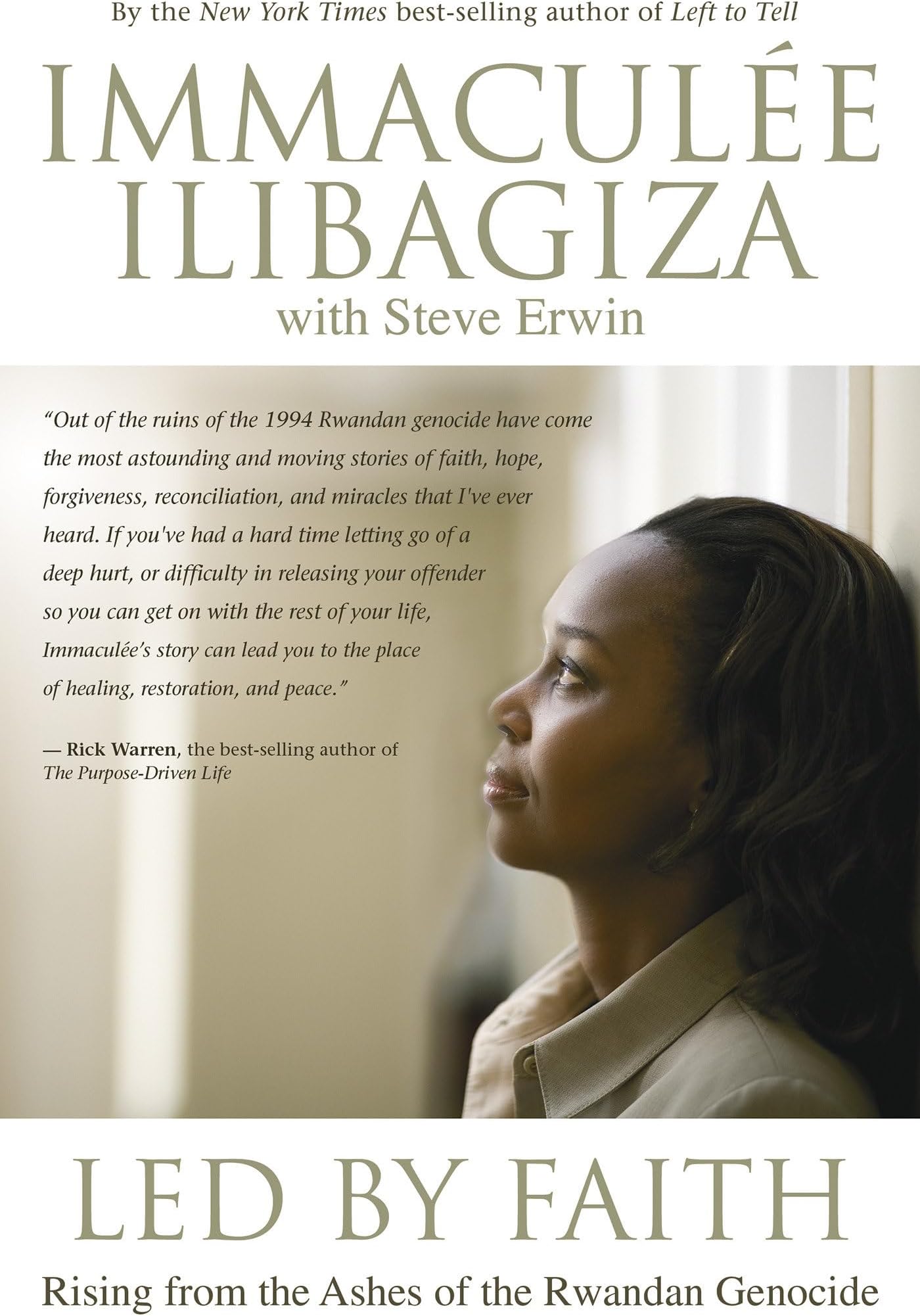 Led by Faith: Rising from the Ashes of the Rwandan Genocide (Left to Tell)