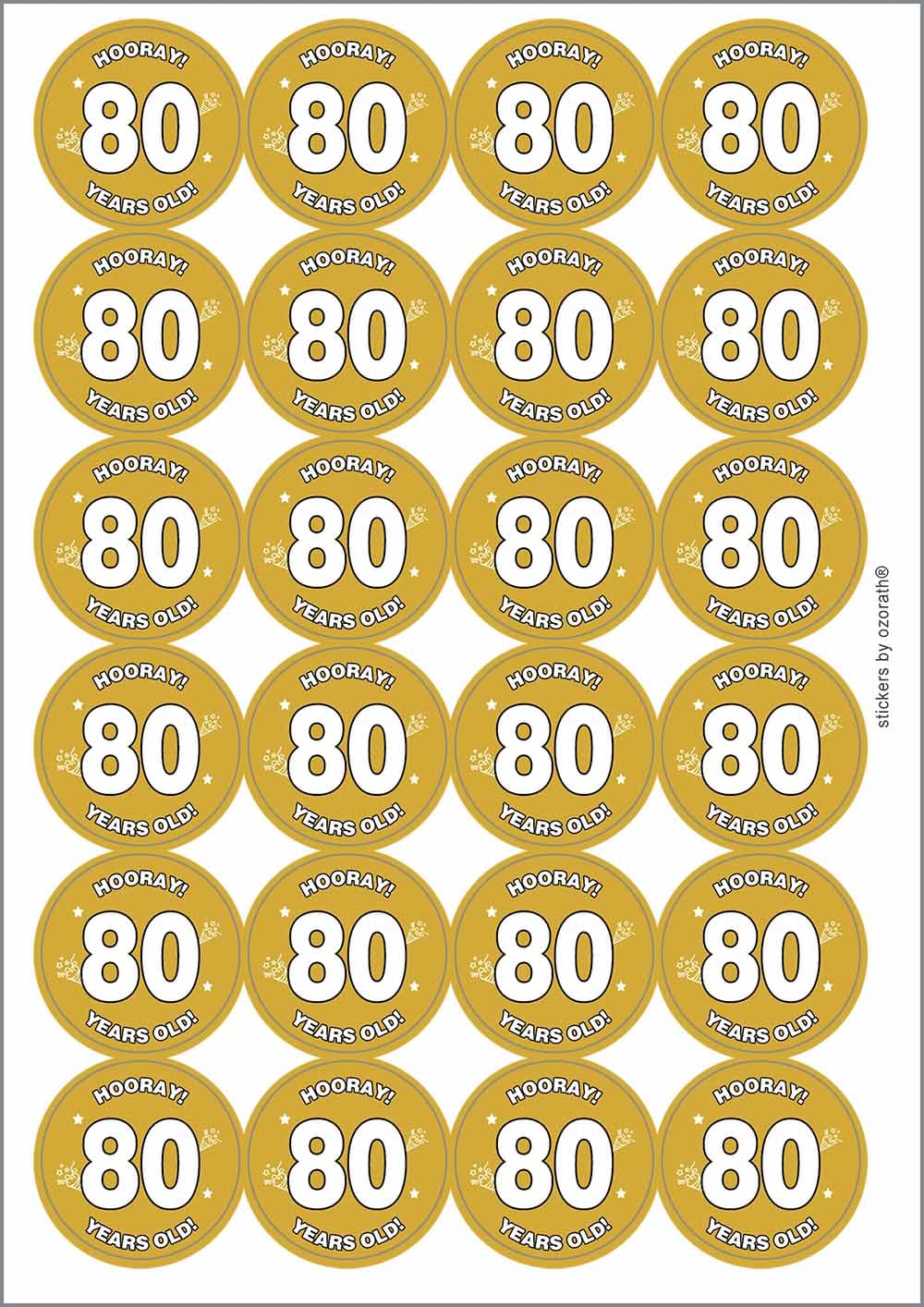 Hooray 80 Eighty Eightieth 80th Birthday Circular Matt Paper Stickers A4 Sheet of 24 (Each Sticker is 45mm Diameter)