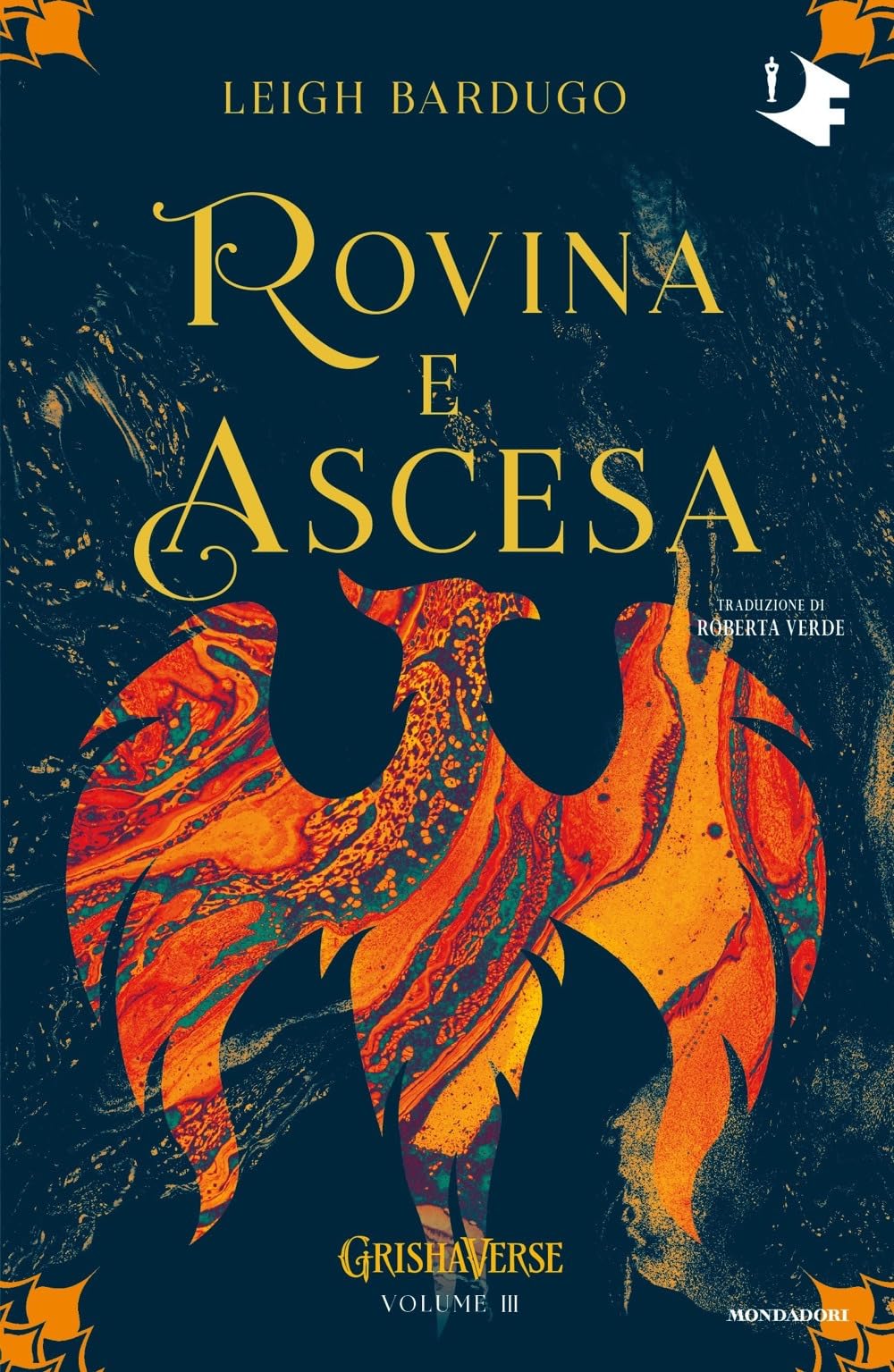 Rovina E Ascesa. Grishaverse - 4