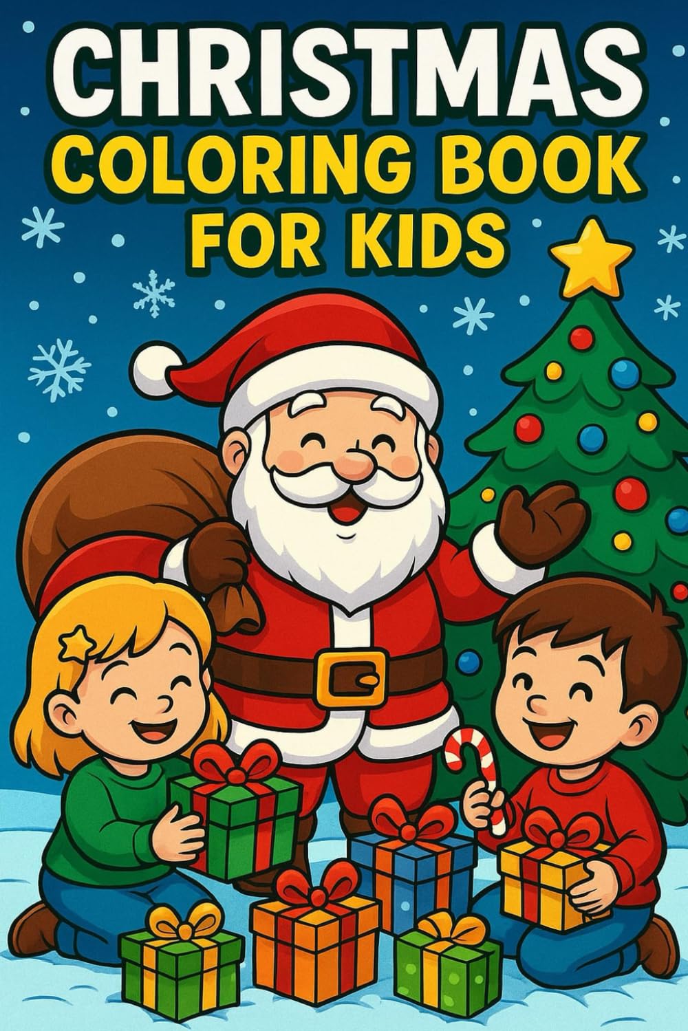 Christmas Coloring Book for Kids: A fun and magical Christmas coloring adventure for kids!