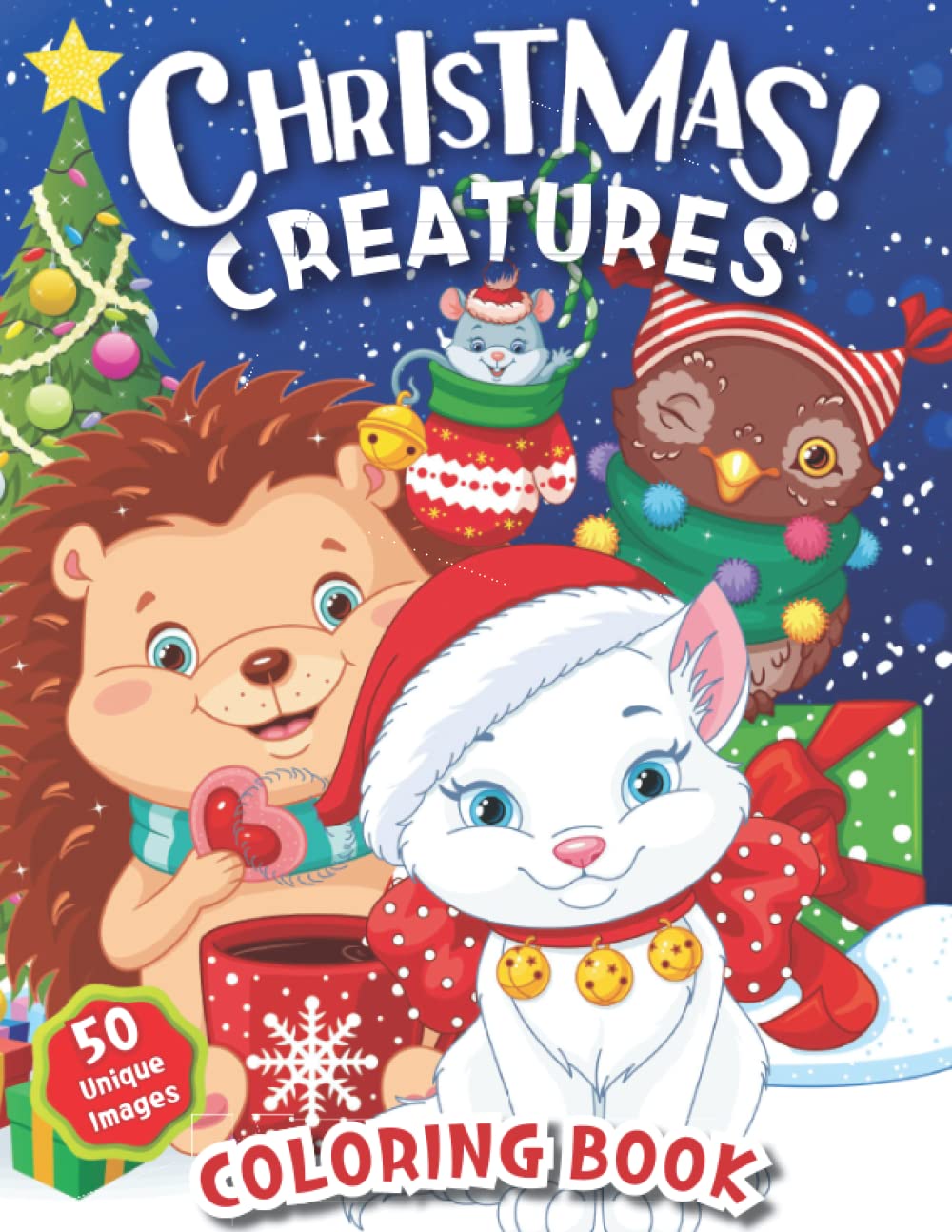 Christmas Creatures Coloring Book: 50 Unique Adorable Christmas Animal Coloring Pages