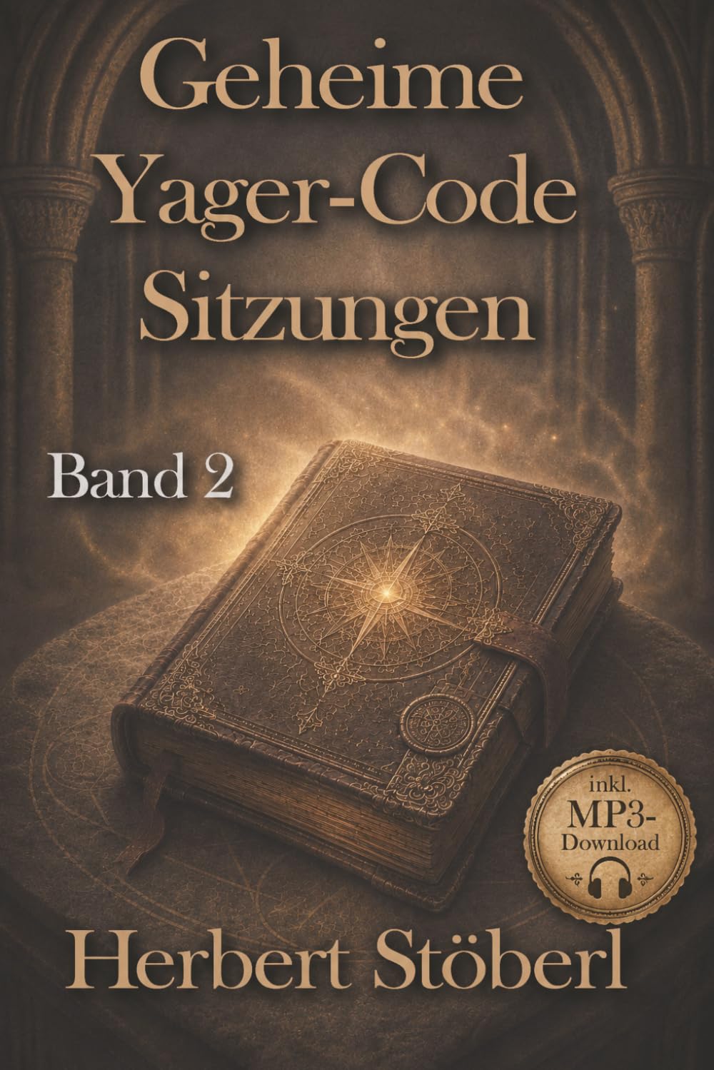 Geheime Yager-Code Sitzungen - BAND 2: Selbstwert, Erfolg & Geldmuster. Wenn alte innere Programme dich klein halten – und wie du sie endlich veränderst.