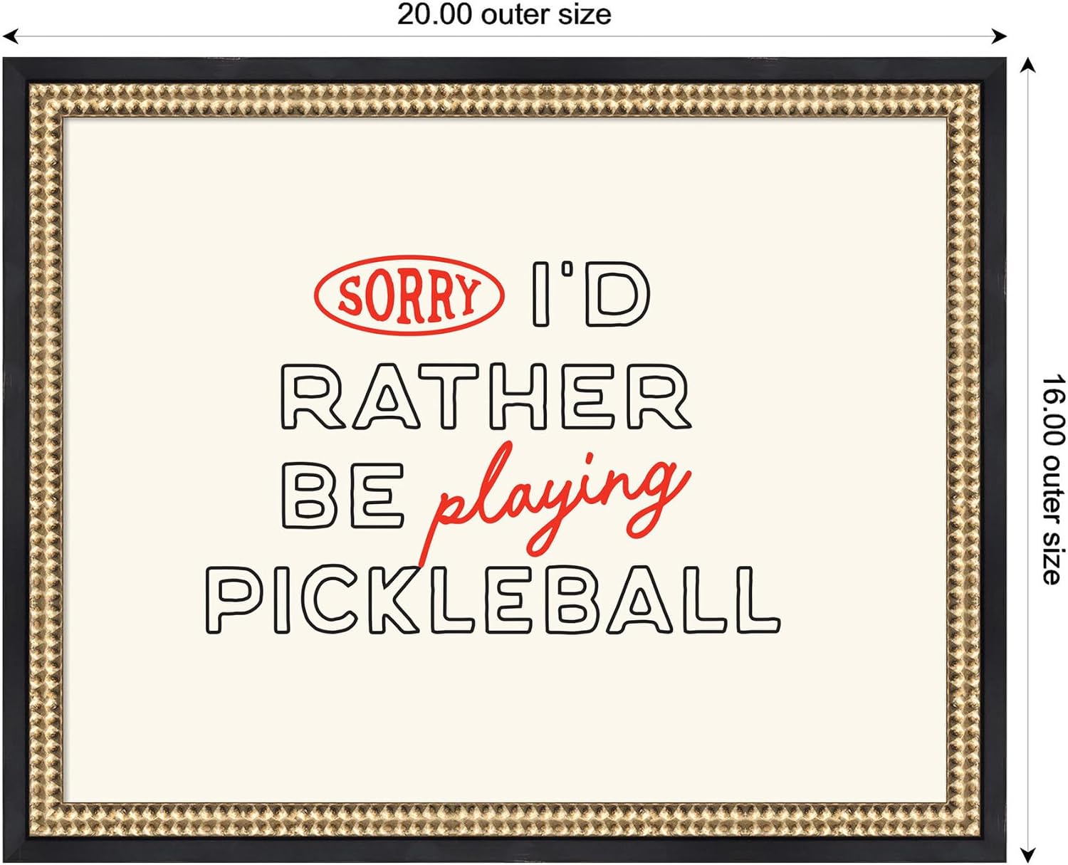 Kate and Laurel Framed Wall Art Print Sorry I'd Rather Be Playing Pickleball by Lucky Guava, 20 x 16, Castellan Black Frame, Modern Contemporary, Typography Art for Wall Decor