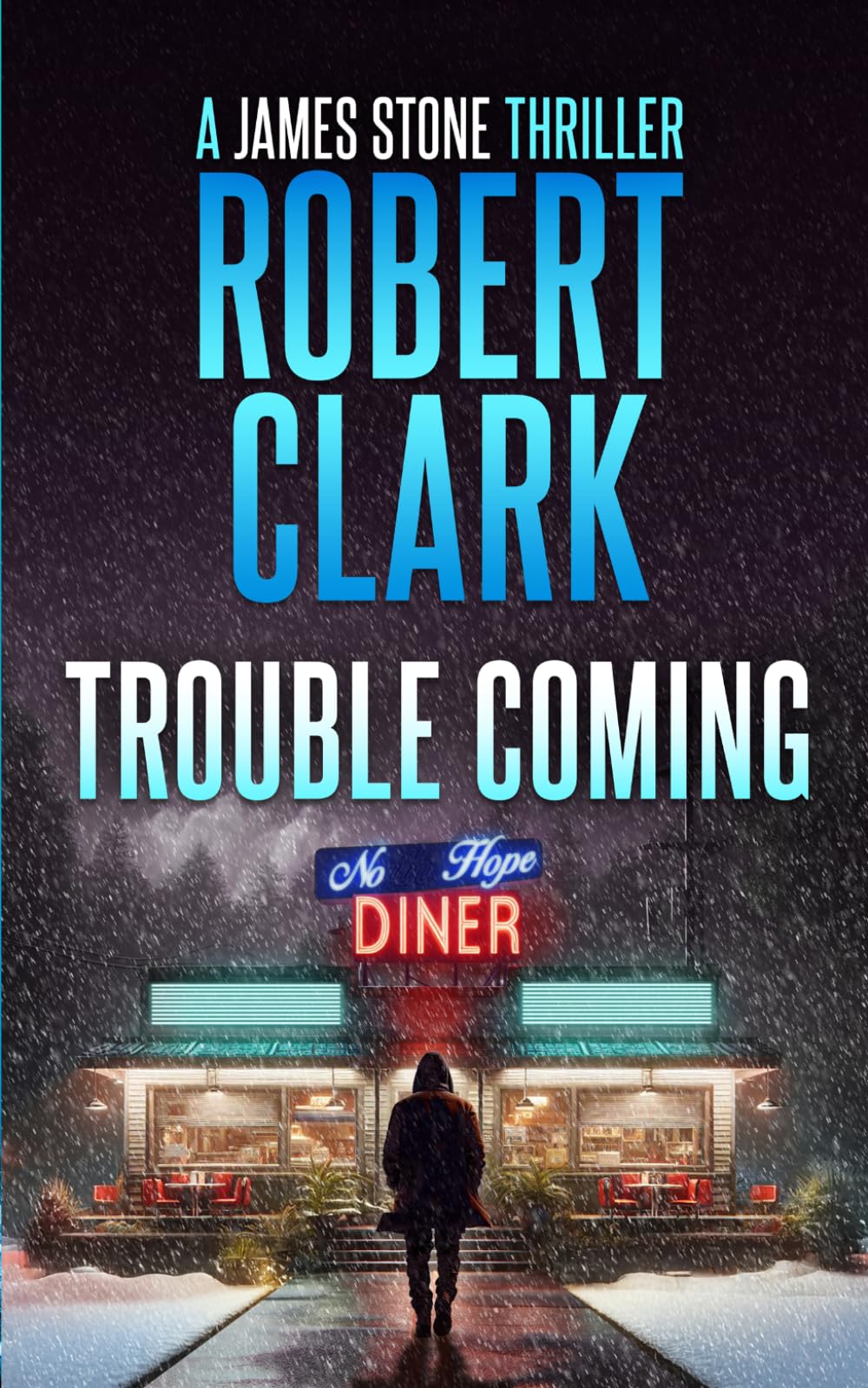 Trouble Coming: A James Stone Thriller