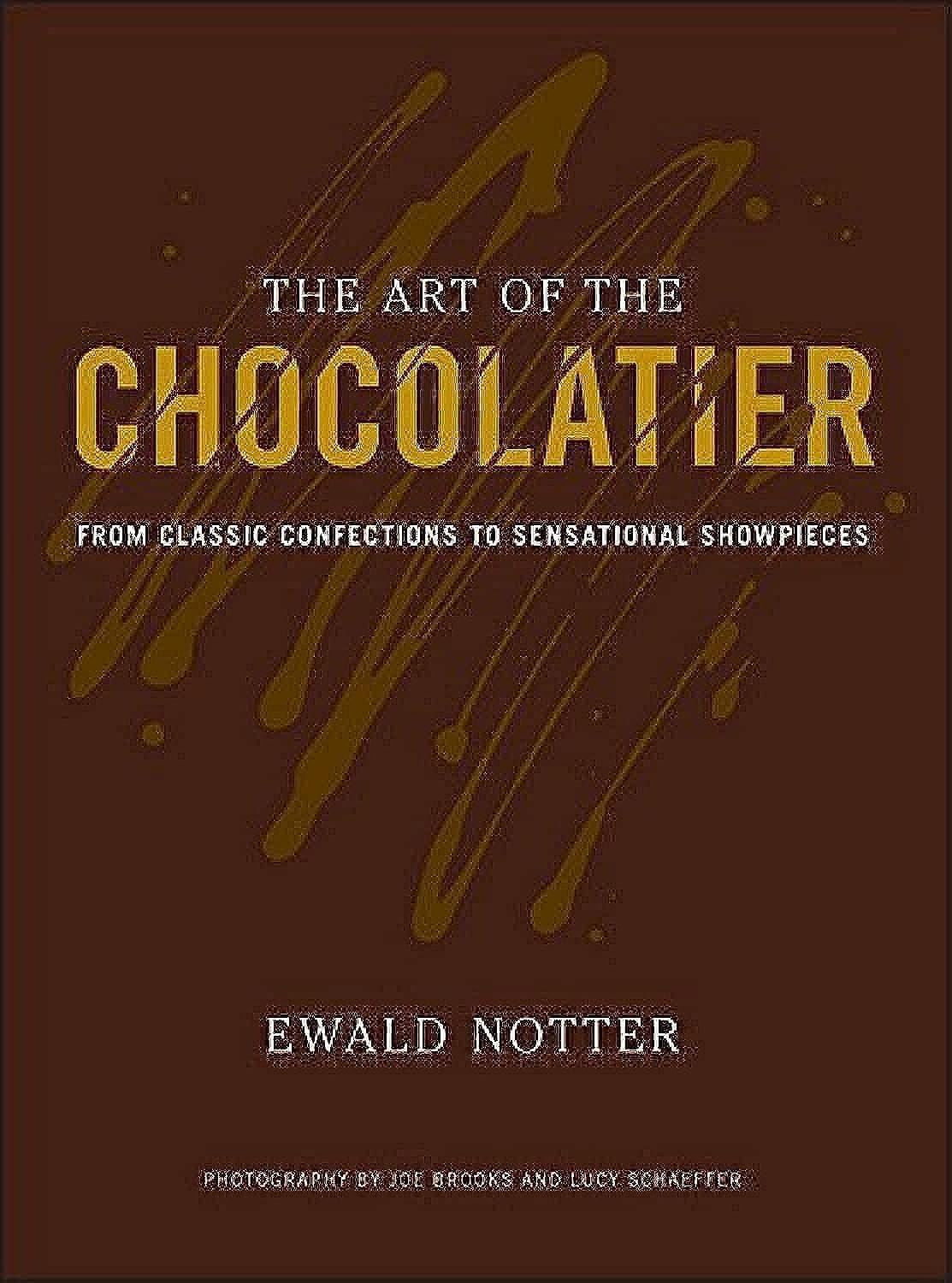 The Art of the Chocolatier: From Classic Confections to Sensational Showpieces