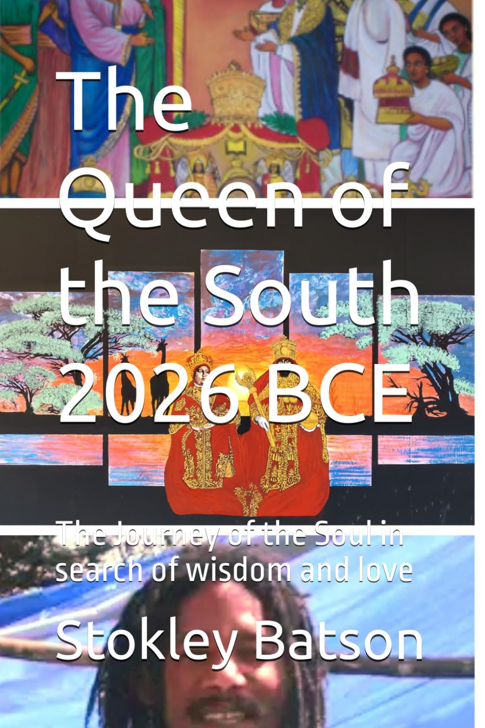 The Queen of the South 2026 BCE: The Journey of the Soul in search of wisdom and love