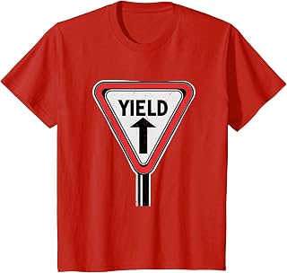 Yield Sign Road Street Sign Funny Sarcastic T-Shirt