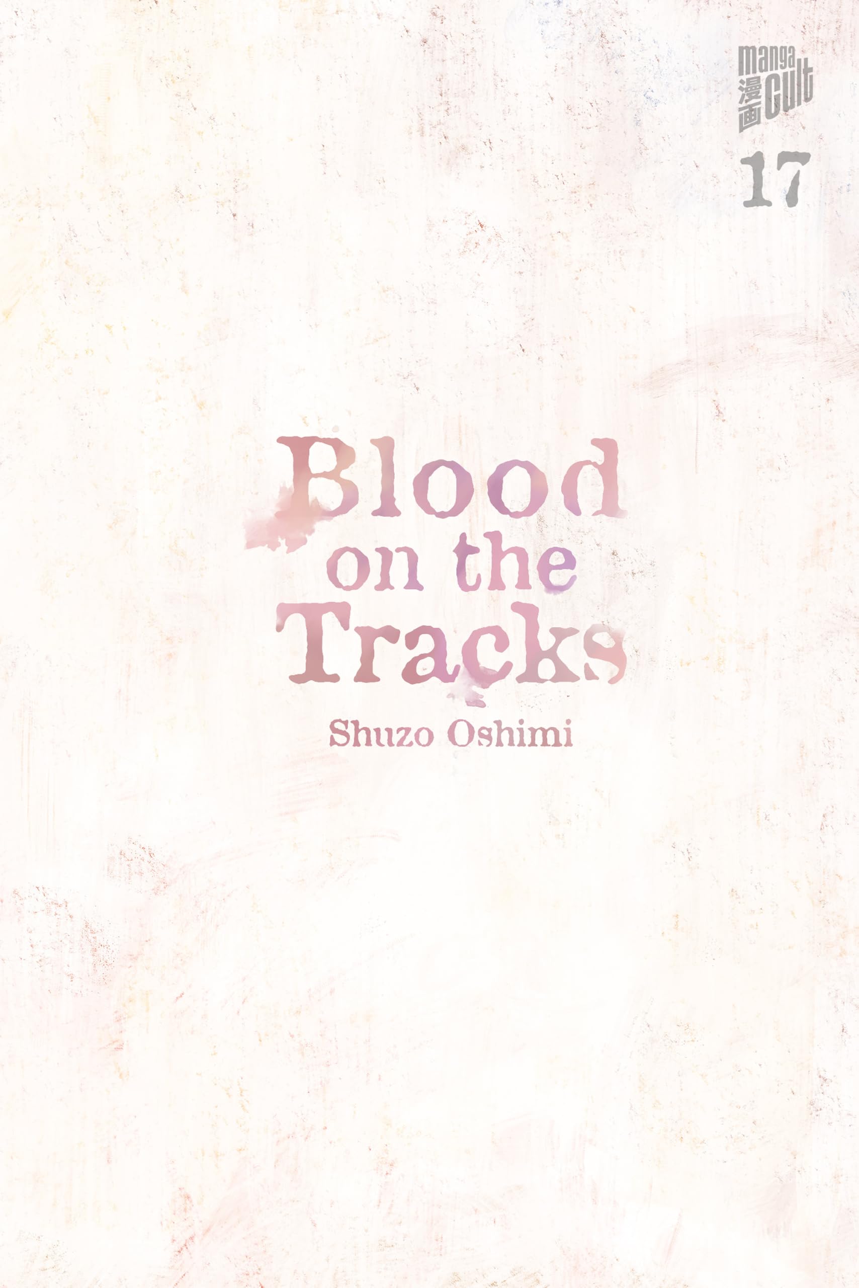 Blood on the Tracks 17