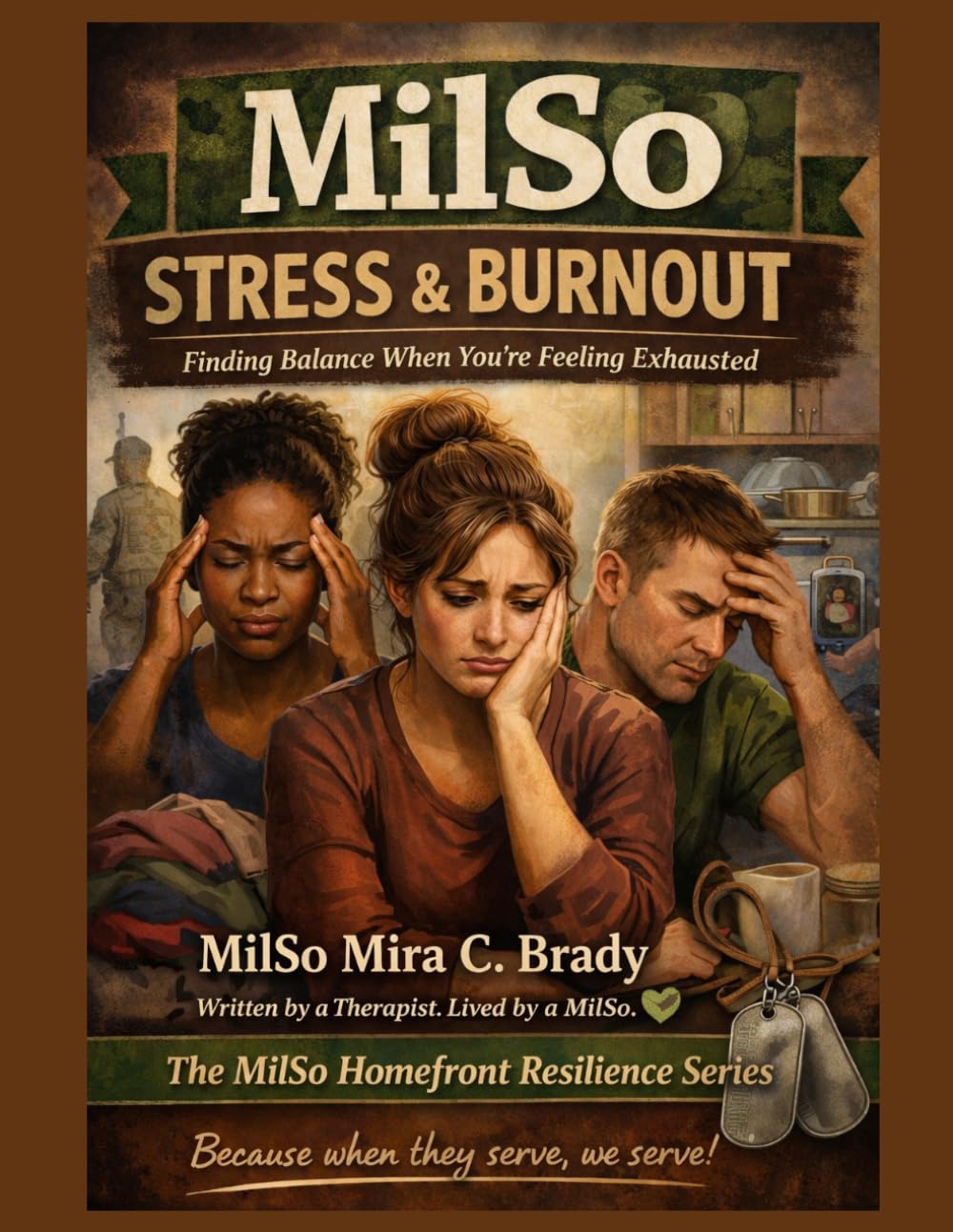 MilSo Stress & Burnout Workbook: Support for Military Spouses Facing Stress and Emotional Exhaustion: A Guided Workbook for Overwhelmed Military Spouses
