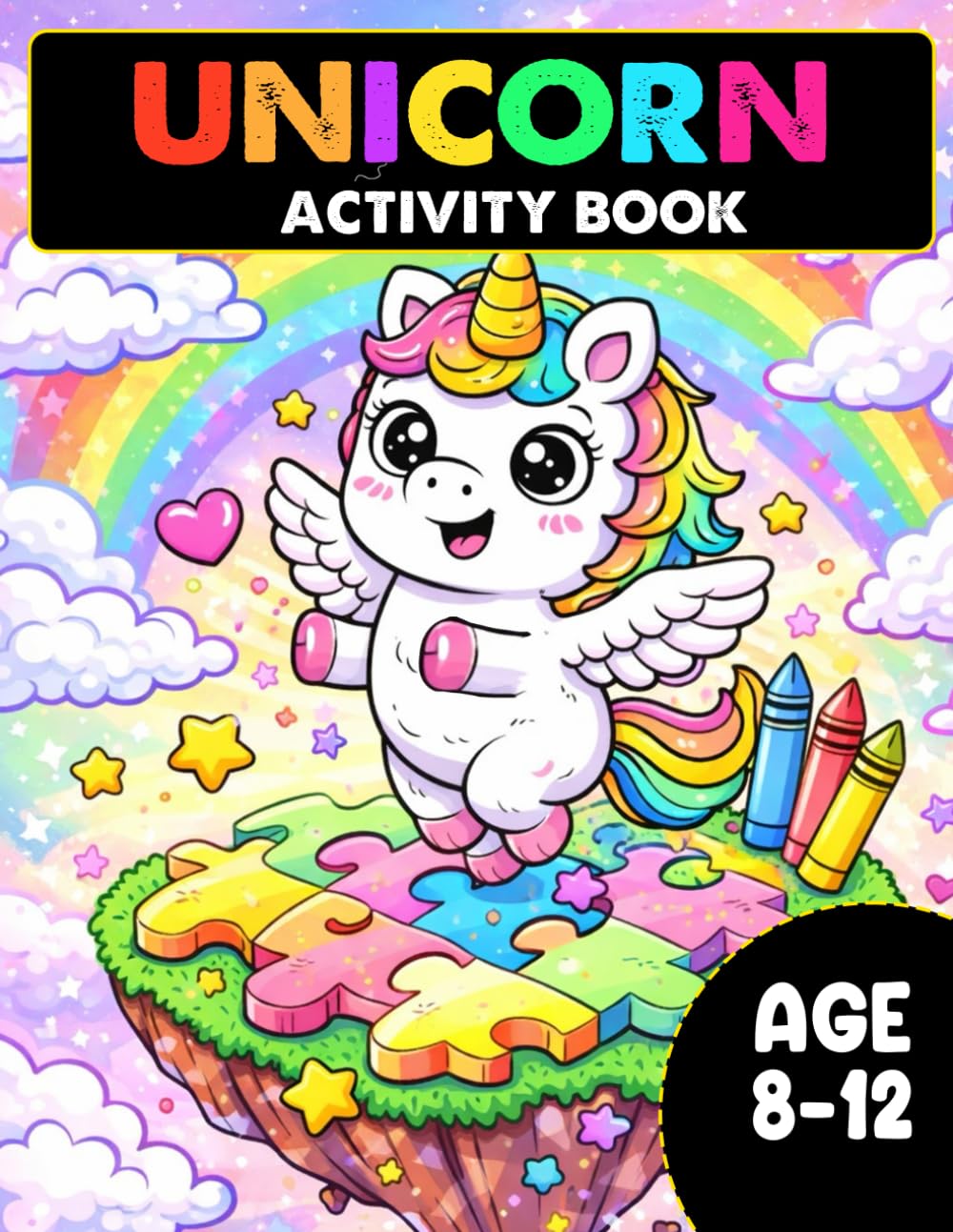 Unicorn Activity Book for Kids Ages 8–12: Coloring Pages, Puzzles, and Word Search for Unicorn Lovers