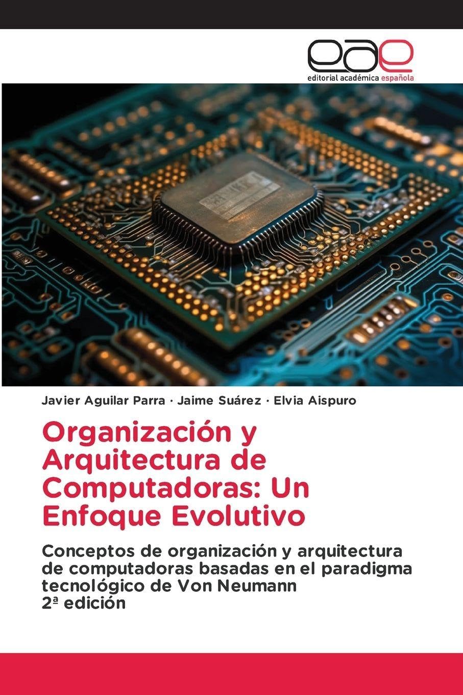 Organización y Arquitectura de Computadoras: Un Enfoque Evolutivo