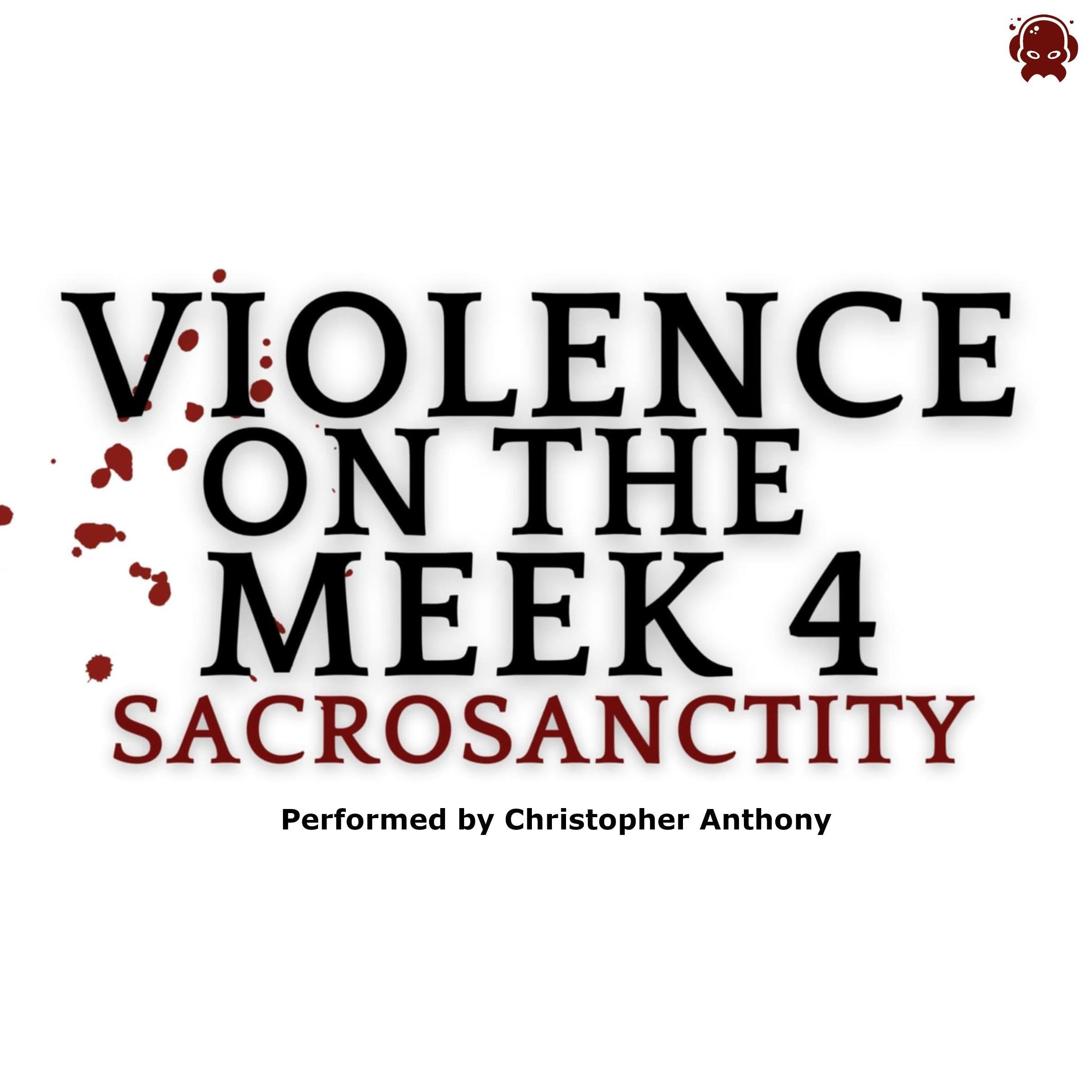 Violence on the Meek 4