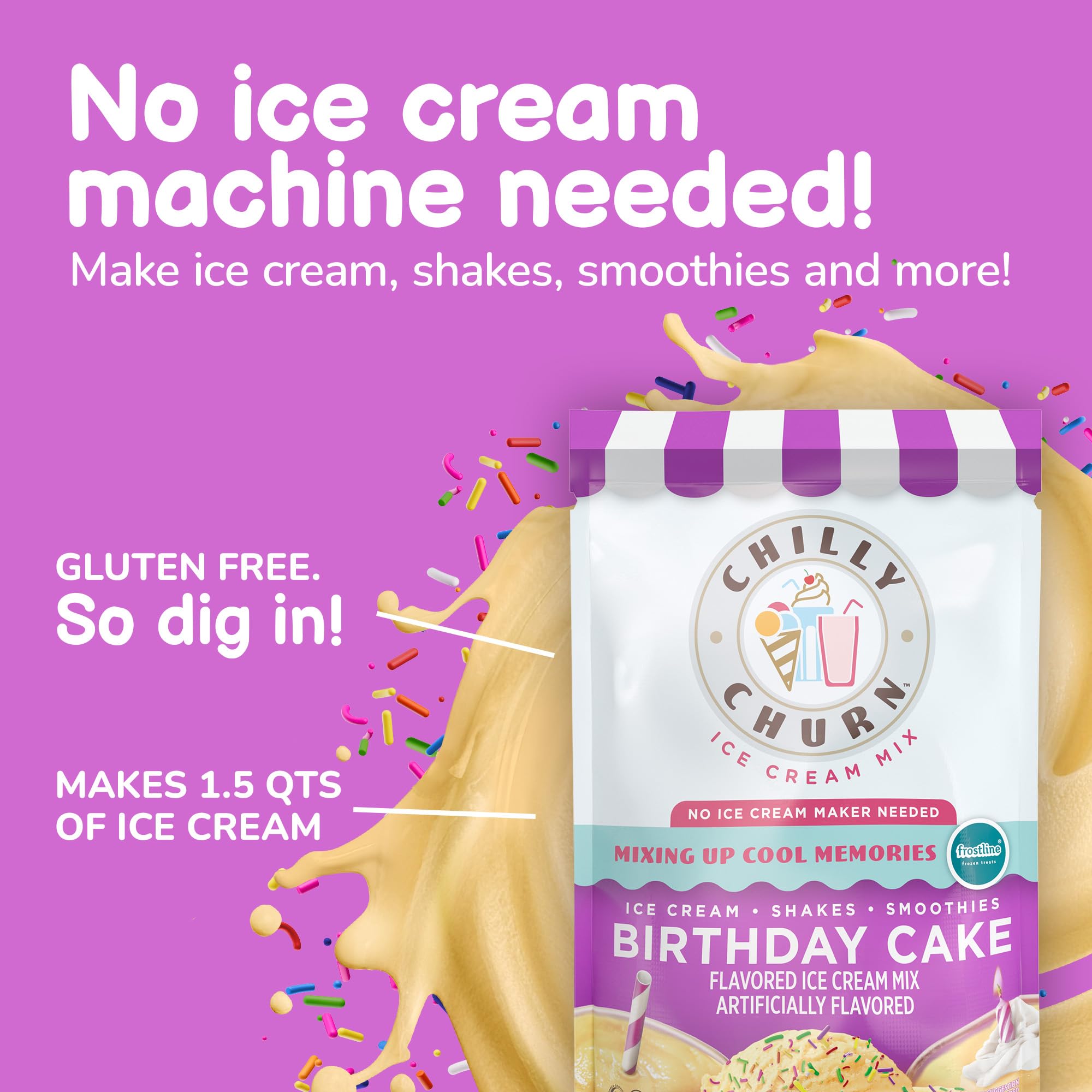 Chilly Churn Birthday Cake Flavored Ice Cream, Shakes, Smoothies Mix By Frostline Brand, Use with Ice Cream Machine, Countertop Creamer, Blender, And More, Gluten Free, Kosher, Makes 1.5 Quarts, 6 oz Pouch