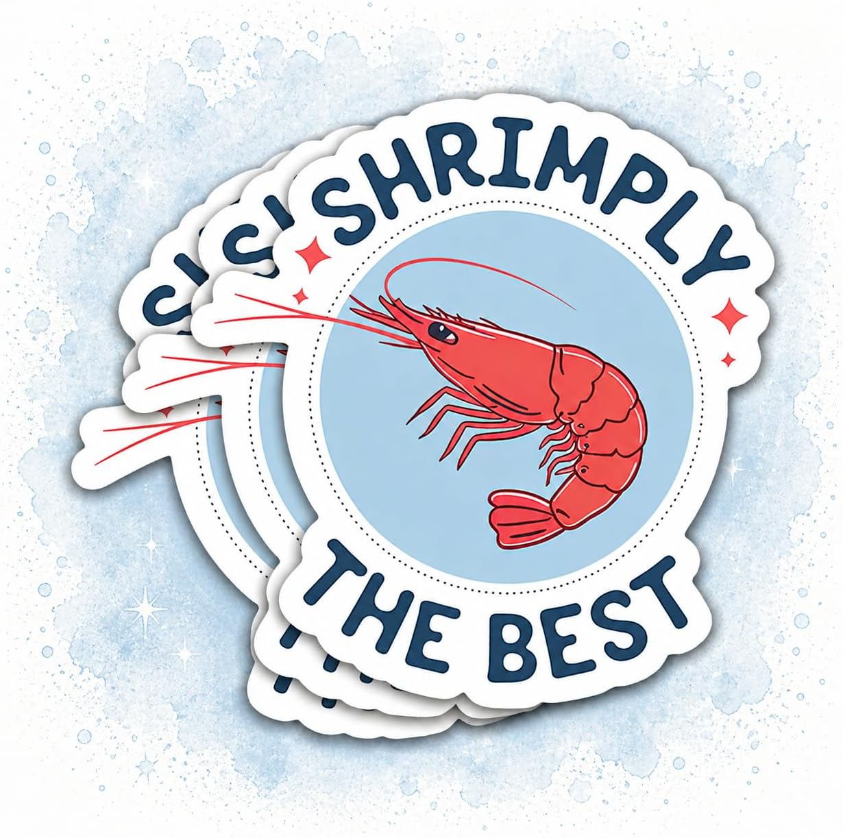 3Pcs Shrimply The Best Sticker Cute Greeting Shrimp Sticker Gift Ocean Seafood Food Decals Shrimply The Best Stickers Shrimp Lover Car Decal for Laptop Water Bottle Toolbox Phone Case Cars 3" (S1)