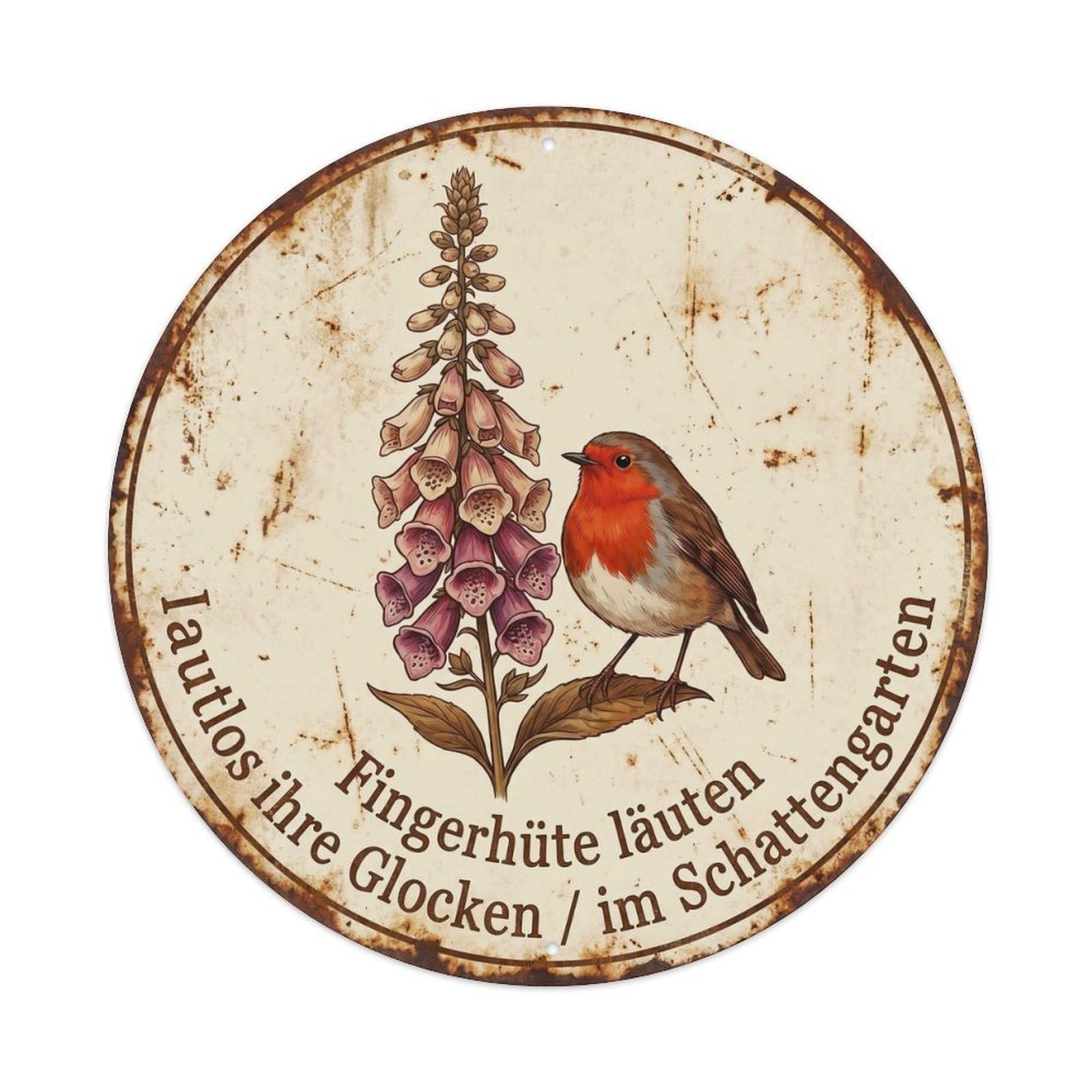 Robin Bird Garden Quote Foxglove CircleMetal Tin Sign