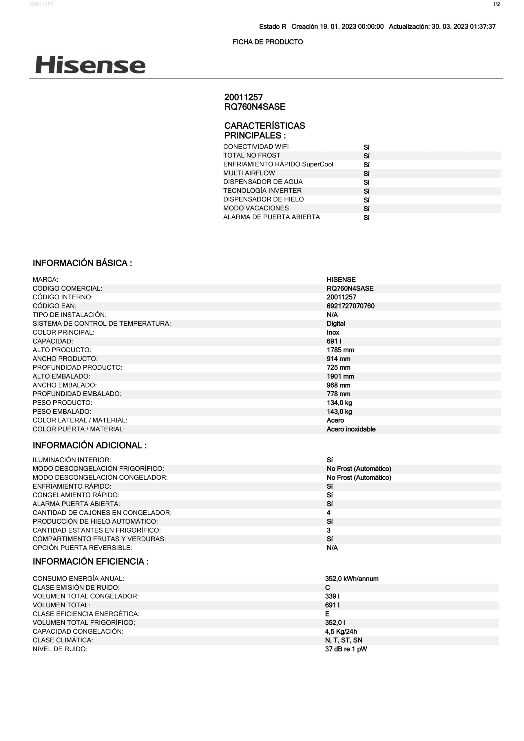 Hisense RQ760N4SASE - Frigorífico Americano Cuatro Puertas, No Frost, Puerta Cajón Frances, Total No Frost, Capacidad Neta 584 L, 1.78 m,Silencioso, Inox