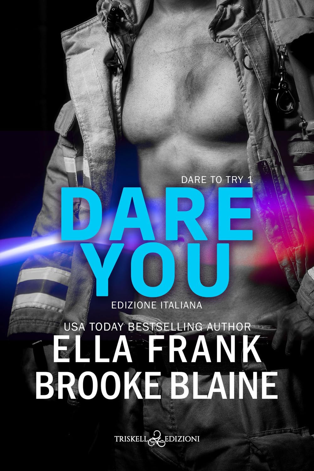 Dare You. Dare To Try. Ediz. Italiana (Vol. 1) - 4