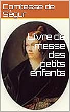 Download Livre de messe des petits enfants PDF