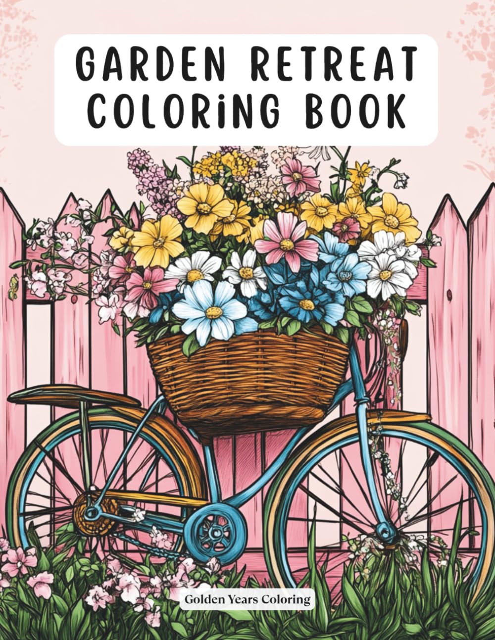 Garden Retreat Coloring Book: Beautiful Plant Arrangements, Flower Pots and Cozy Patio Scenes for Adult Relaxation and Creative Mindfulness