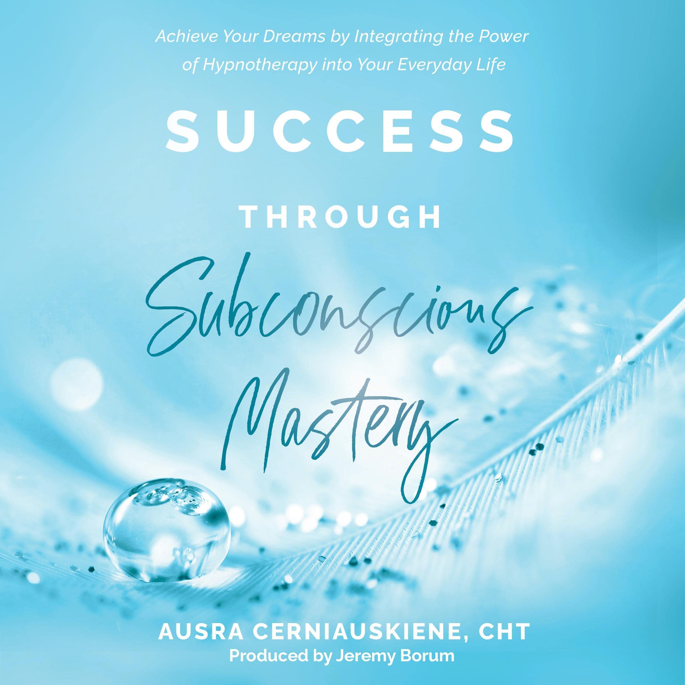 Cover art for Success Through Subconscious Mastery