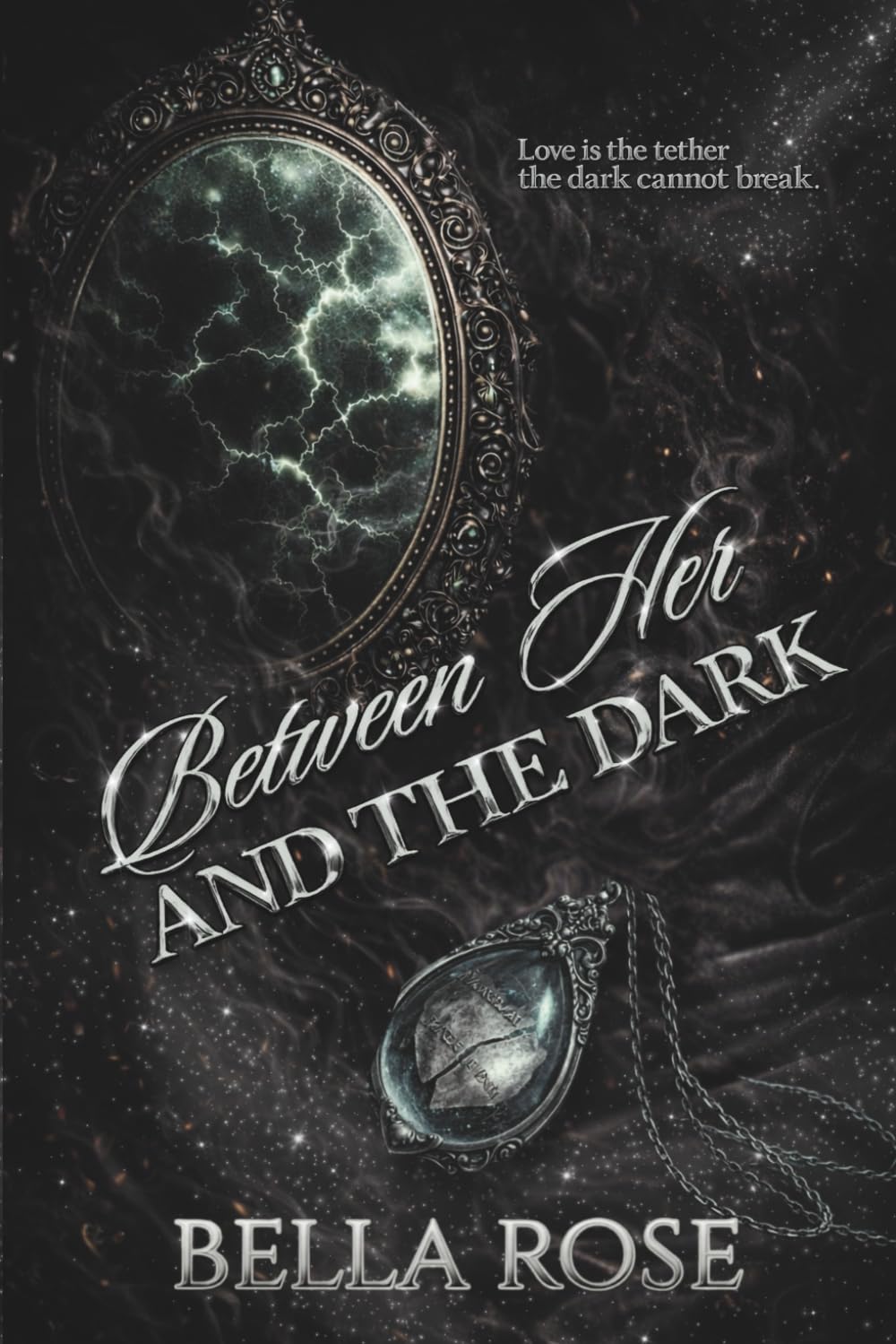 Between Her And The Dark