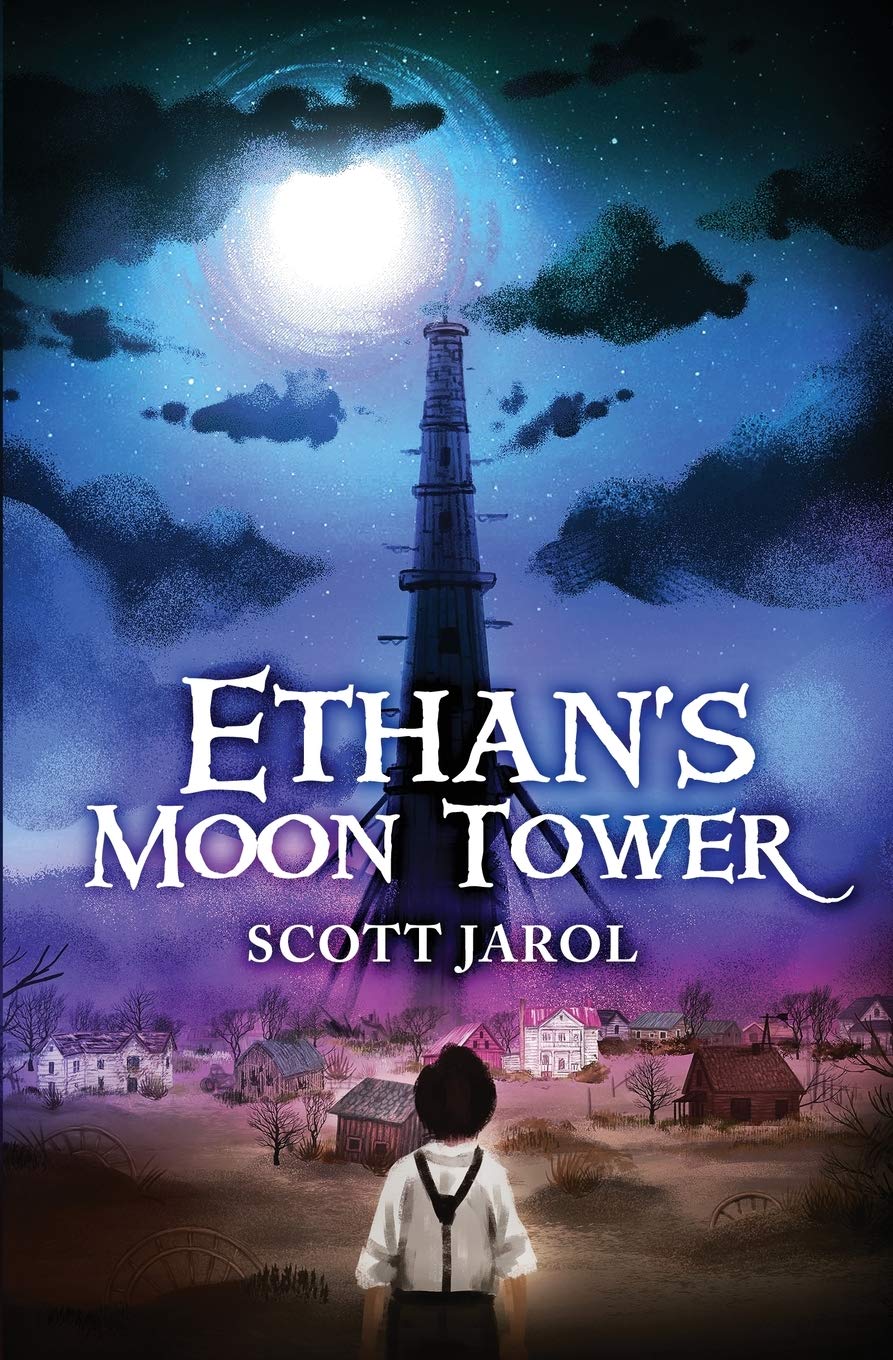 Ethan's Moon Tower Paperback – May 1, 2020