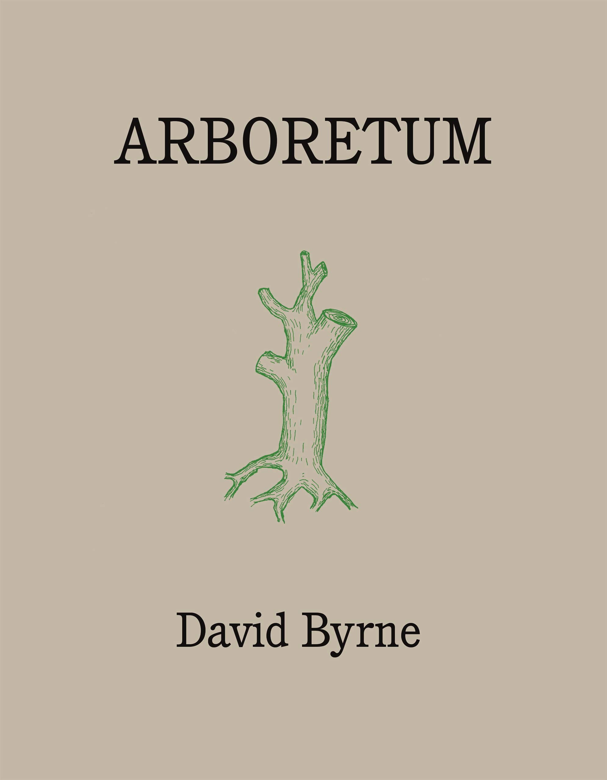 Arboretum by David Byrne (Hardcover, 2019)