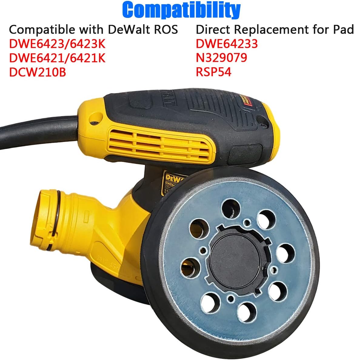 5" Hook and Loop Replacement Sander Pad for DeWalt - Fit DWE6421/6421K, DWE6423/6423K, DCW210B Random Orbit Sander - Replacemrnt for Pad Part Number DWE64233, N329079, RSP54…