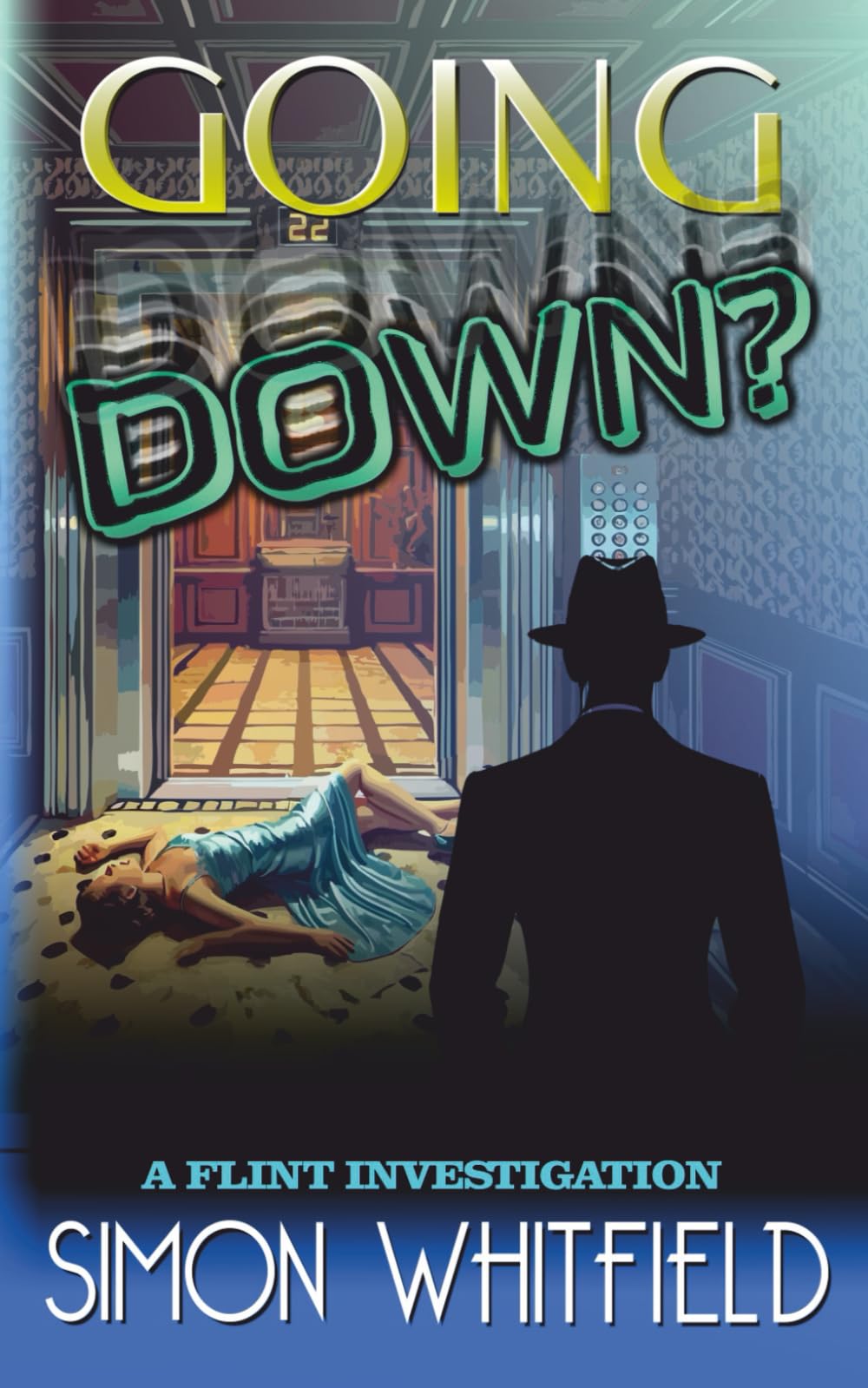 Going Down? (Flint Investigations)