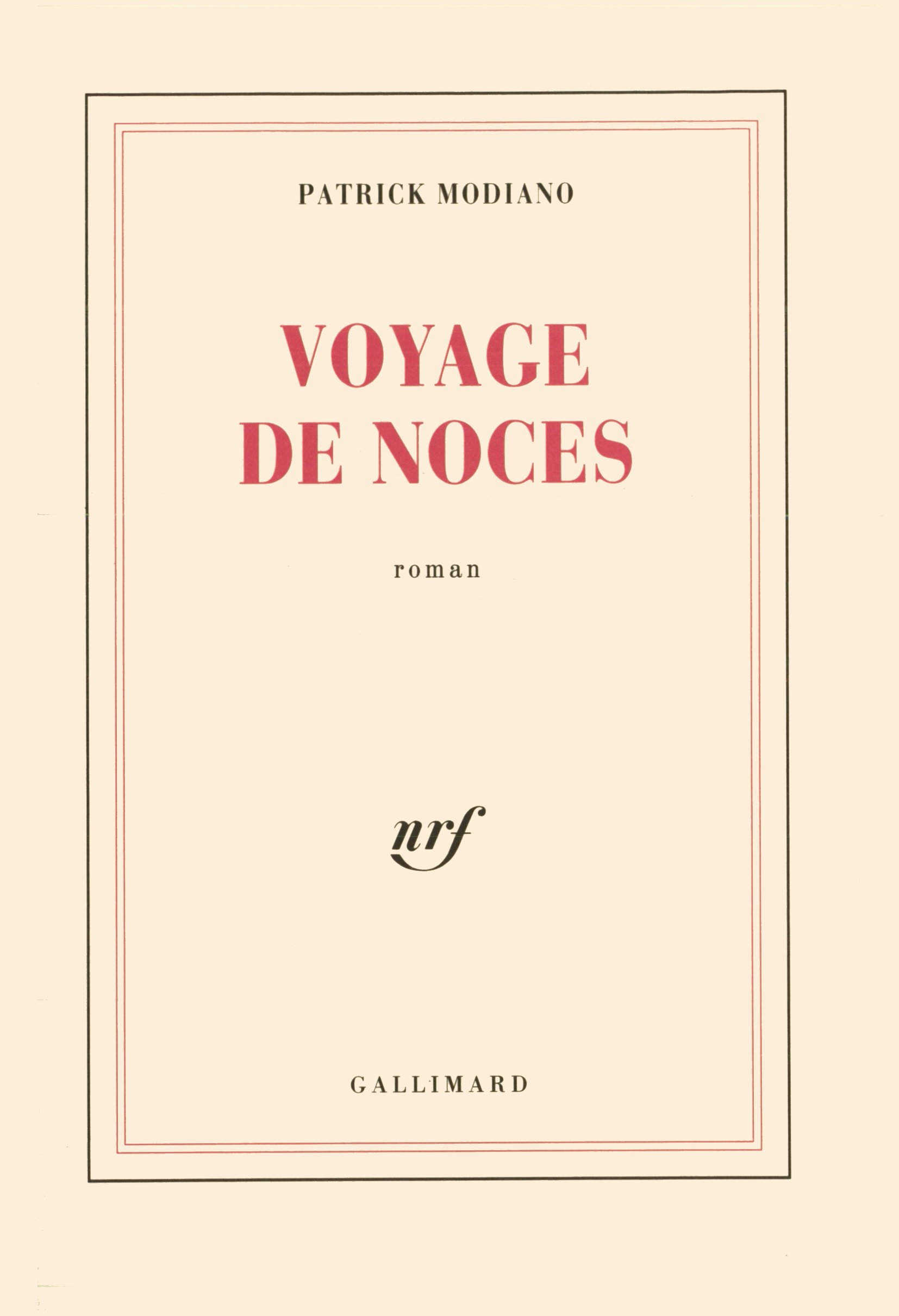 Voyage de noces: Roman
