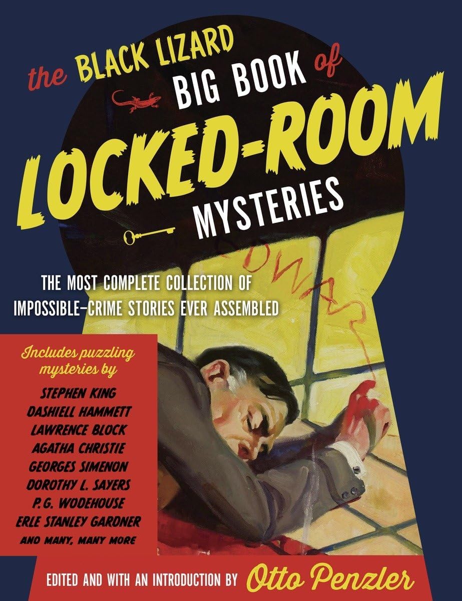 The Black Lizard Big Book of Locked-Room Mysteries (Vintage Crime/Black Lizard Original) Paperback – October 28, 2014
