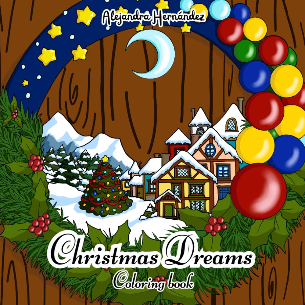 Christmas Dreams Coloring Book: Whimsical Holiday Scenes with Adorable Animals to Color