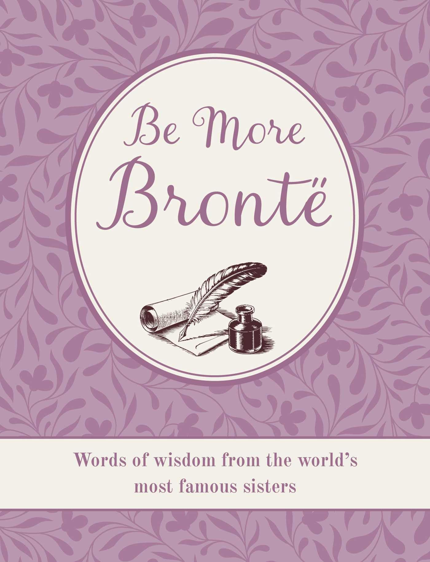 Be More Bront by CICO Books - 9781800655751