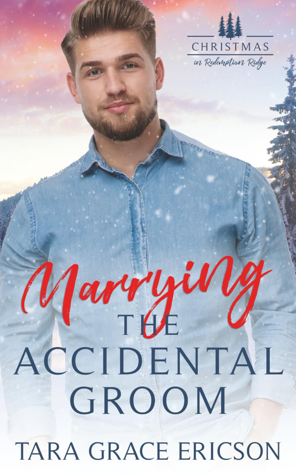 Marrying the Accidental Groom