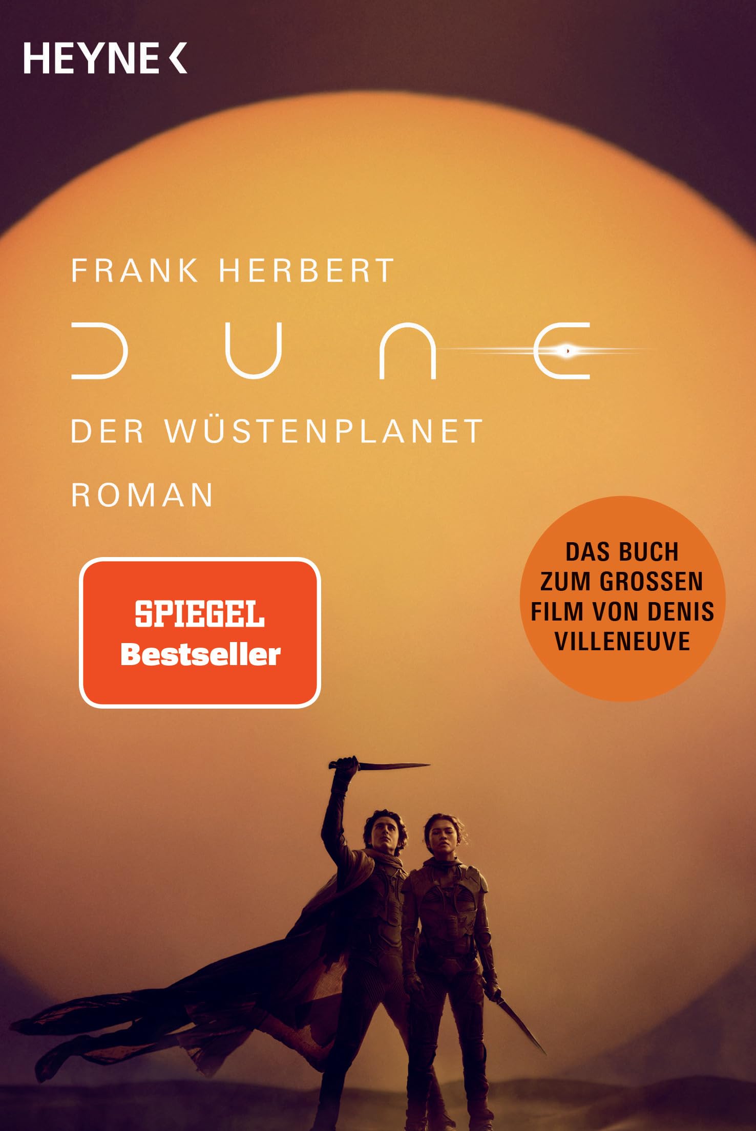 Heyne Verlag Dune – Der Wüstenplanet: Roman (Der Wüstenplanet - Neu Übersetzt, Band 1)