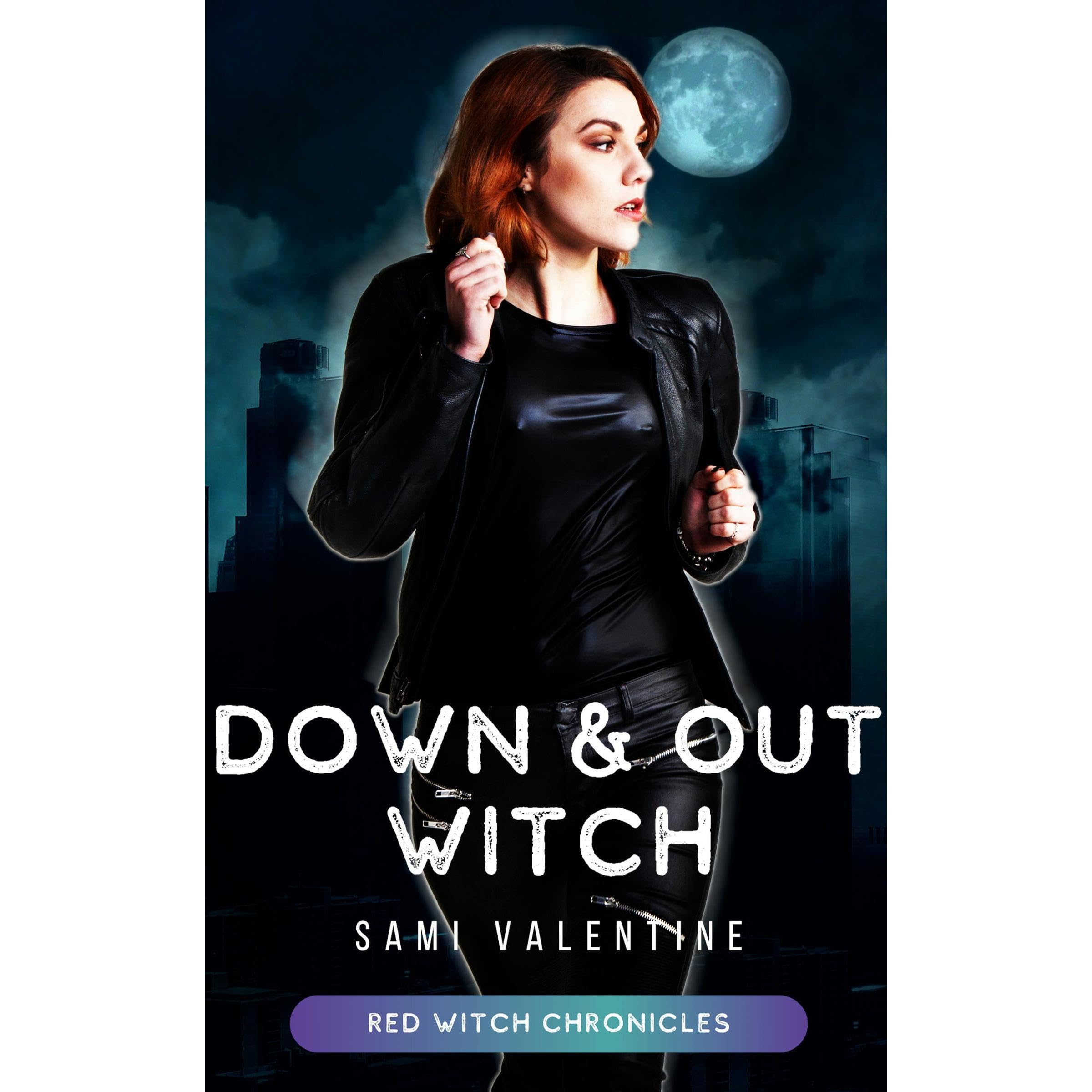 Down & Out Witch