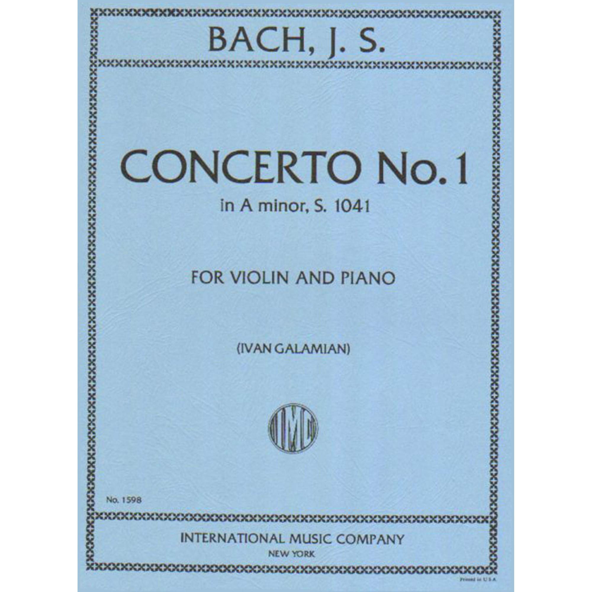 J.S. Bach: Concerto No. 1 in A Minor, S. 1041, for Violin and Piano (Ivan Galamian)