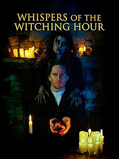 Whispers of the Witching Hour