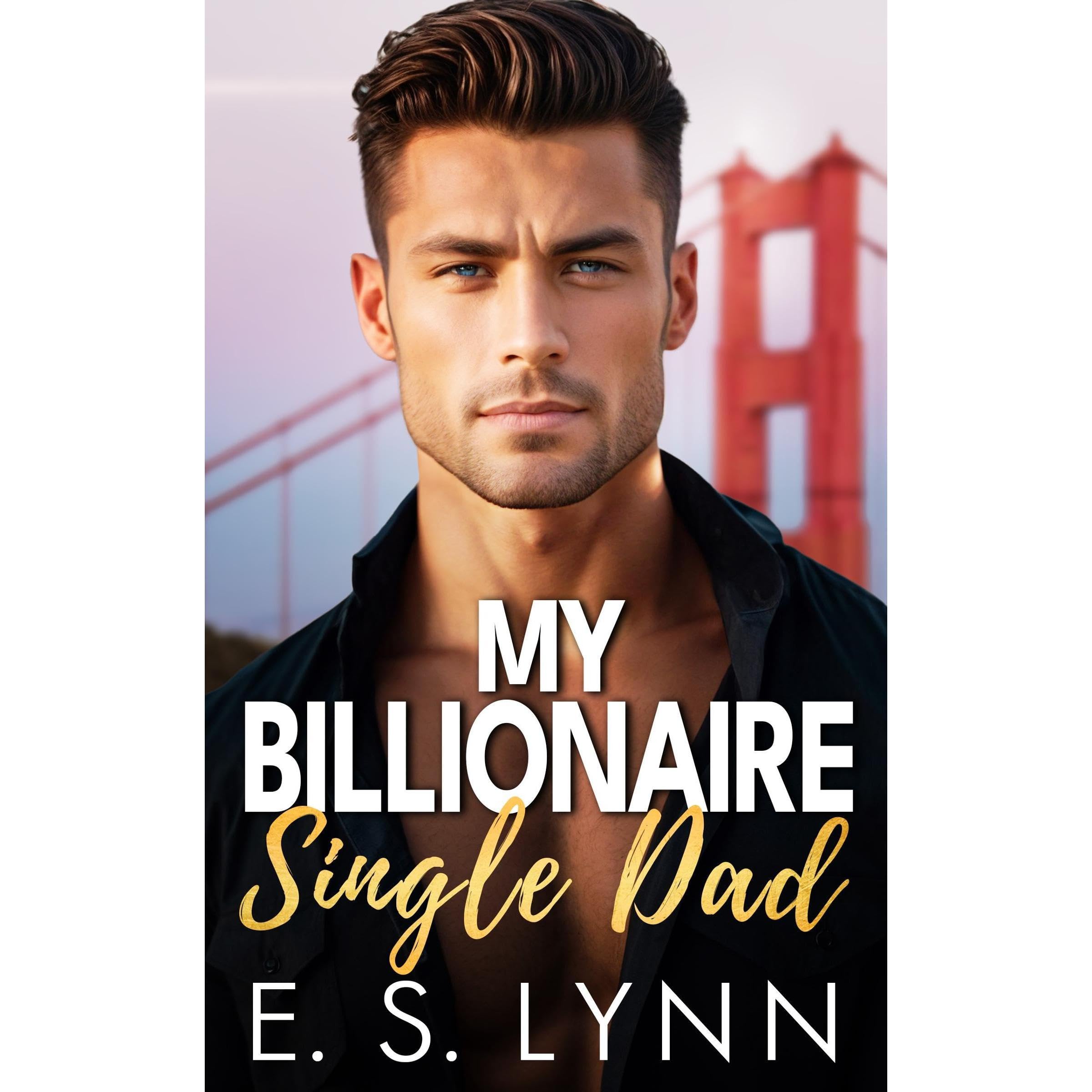 My Billionaire Single Dad