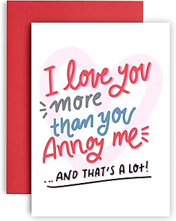 Huxters Funny Birthday Card for Him - 'I Love you more than you annoy me' - Anniversary Card for Husband - Valentines day Card - Wife Birthday cards for her - Boyfriend love card girlfriend - A5