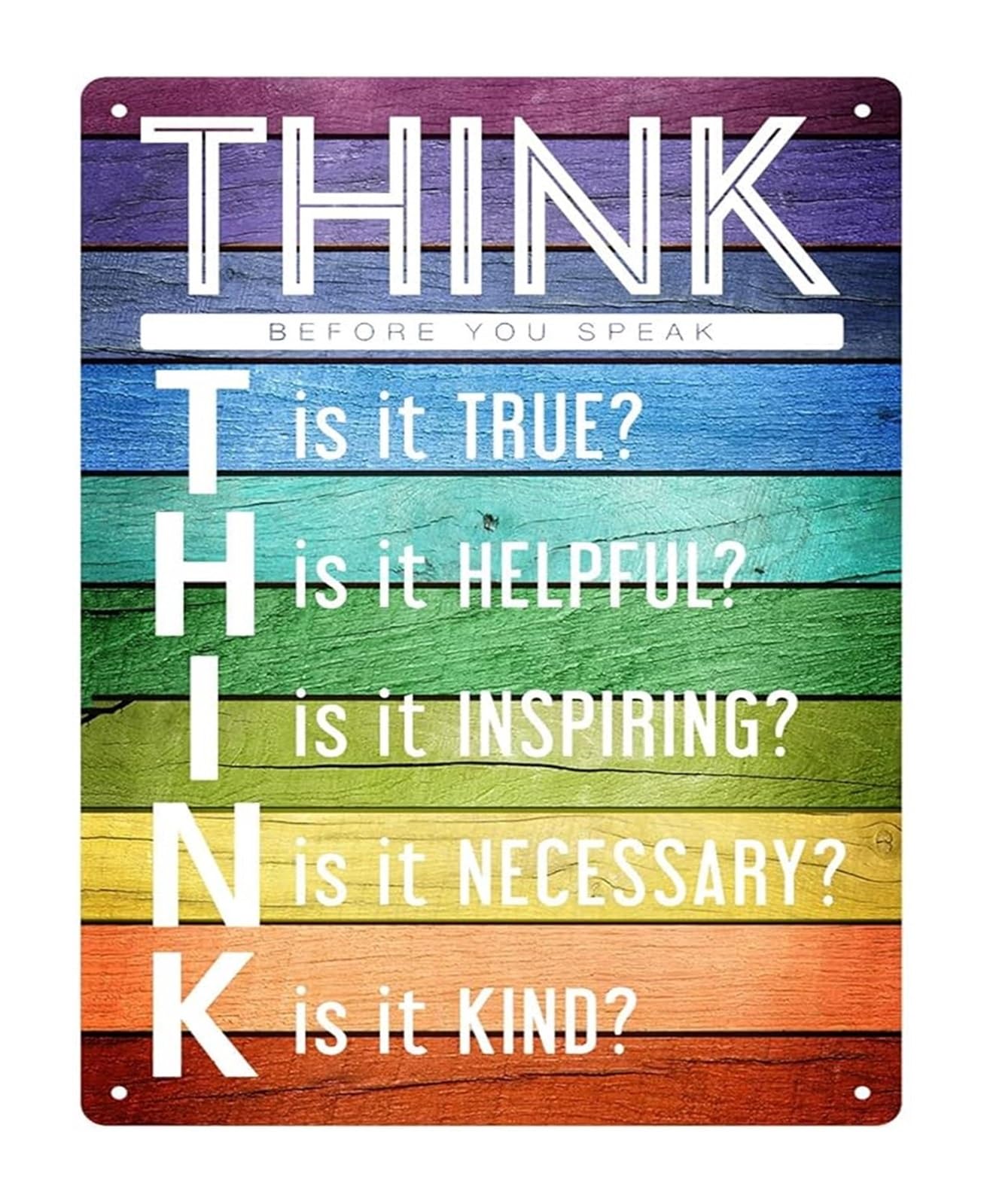 NWPNLXEA Motivational Quote Metal Sign Think Before You Speak Funny Saying for Classroom Home Office Decor (8 X 12 in)