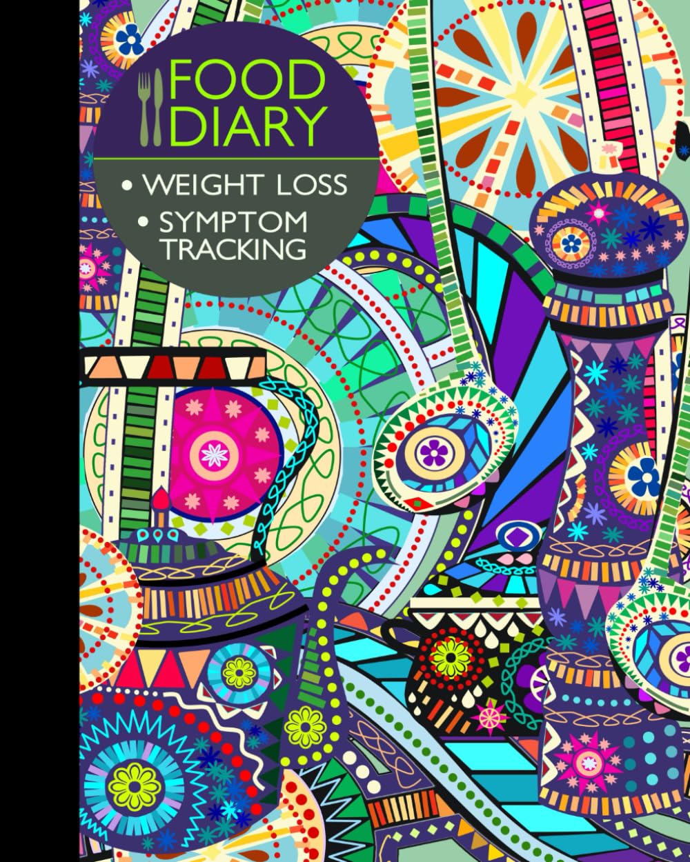 Food Diary: Food Journal / Log / Diet Planner with Calorie Counter ( Softback * 100 Spacious Daily Record Pages & More * Carnival ) (Food Journals for Weight Loss or Allergies)