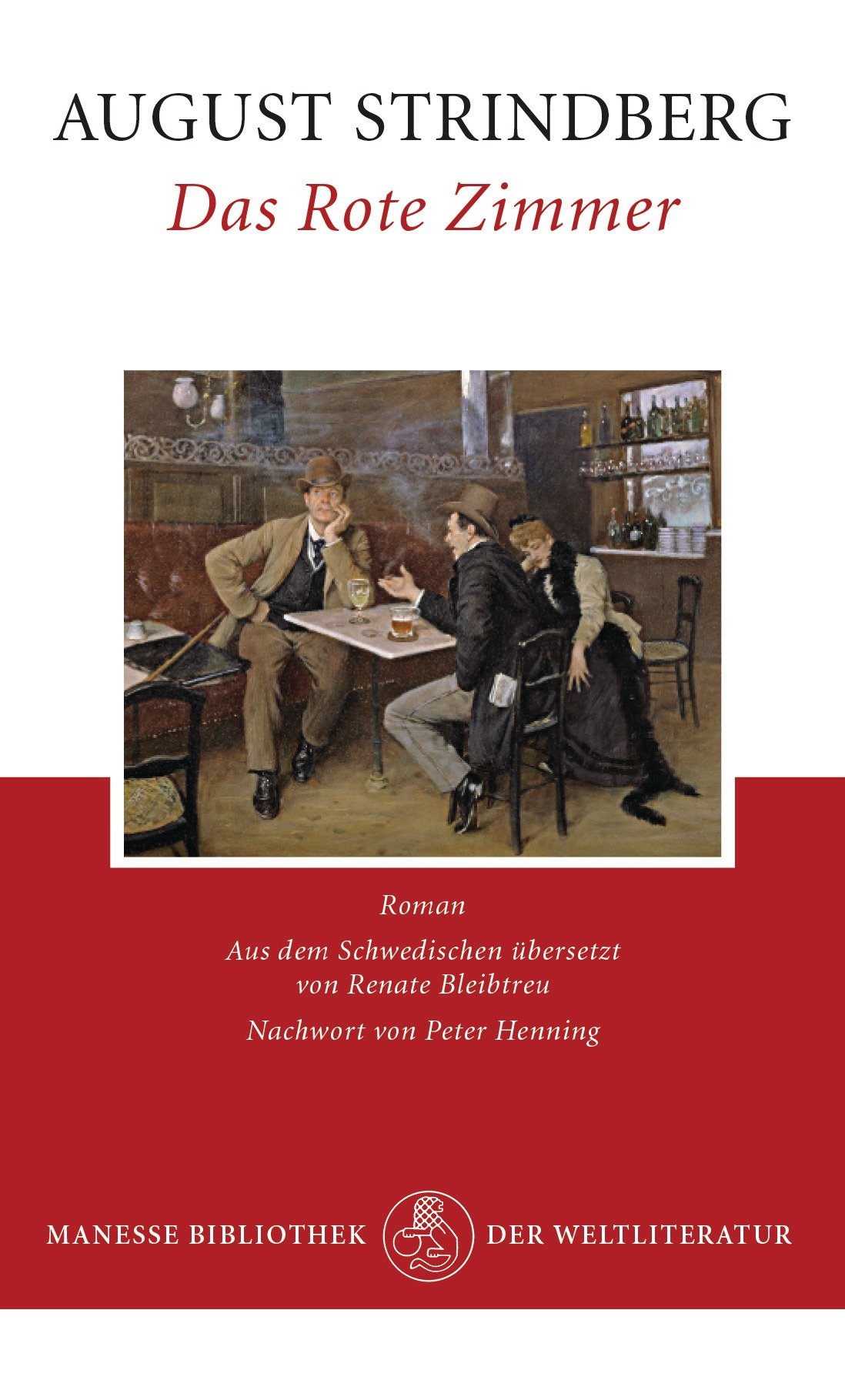Das Rote Zimmer Roman Strindberg, August, Henning, Peter, Bleibtreu